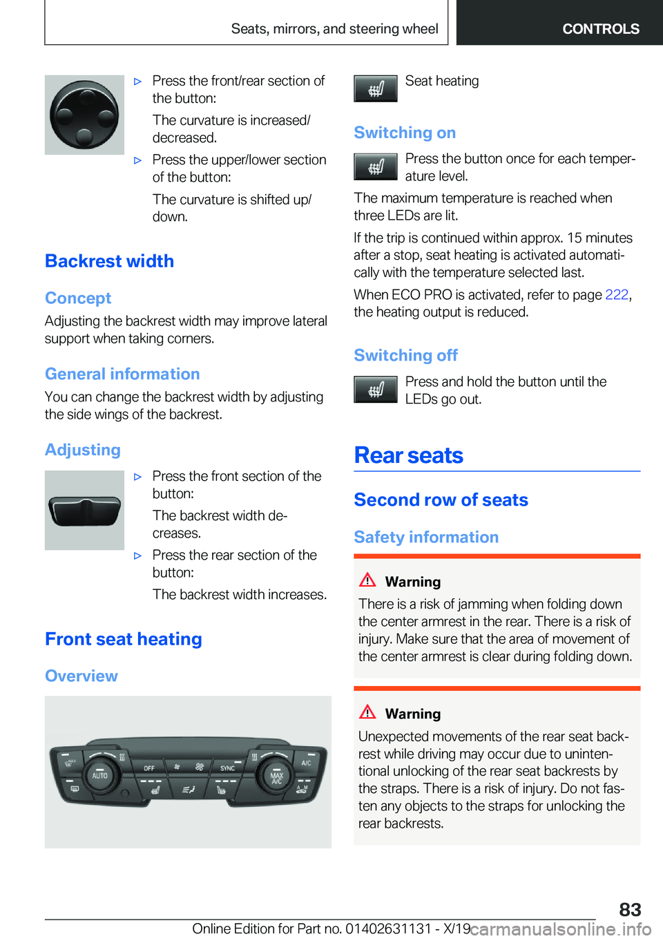 BMW X1 2020 Manual Online 'x�P�r�e�s�s��t�h�e��f�r�o�n�t�/�r�e�a�r��s�e�c�t�i�o�n��o�f
�t�h�e��b�u�t�t�o�n�:
�T�h�e��c�u�r�v�a�t�u�r�e��i�s��i�n�c�r�e�a�s�e�d�/
�d�e�c�r�e�a�s�e�d�.'x�P�r�e�s�s��t�h�e��u�p�p�