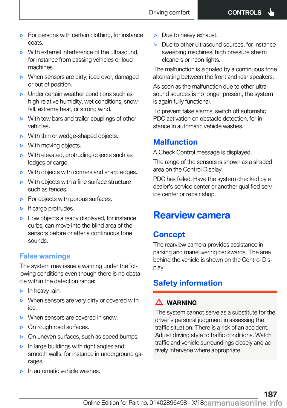 BMW X1 2019  Owners Manual 'x�F�o�r��p�e�r�s�o�n�s��w�i�t�h��c�e�r�t�a�i�n��c�l�o�t�h�i�n�g�,��f�o�r��i�n�s�t�a�n�c�e�c�o�a�t�s�.'x�W�i�t�h��e�x�t�e�r�n�a�l��i�n�t�e�r�f�e�r�e�n�c�e��o�f��t�h�e��u�l�t�r�a�s�o