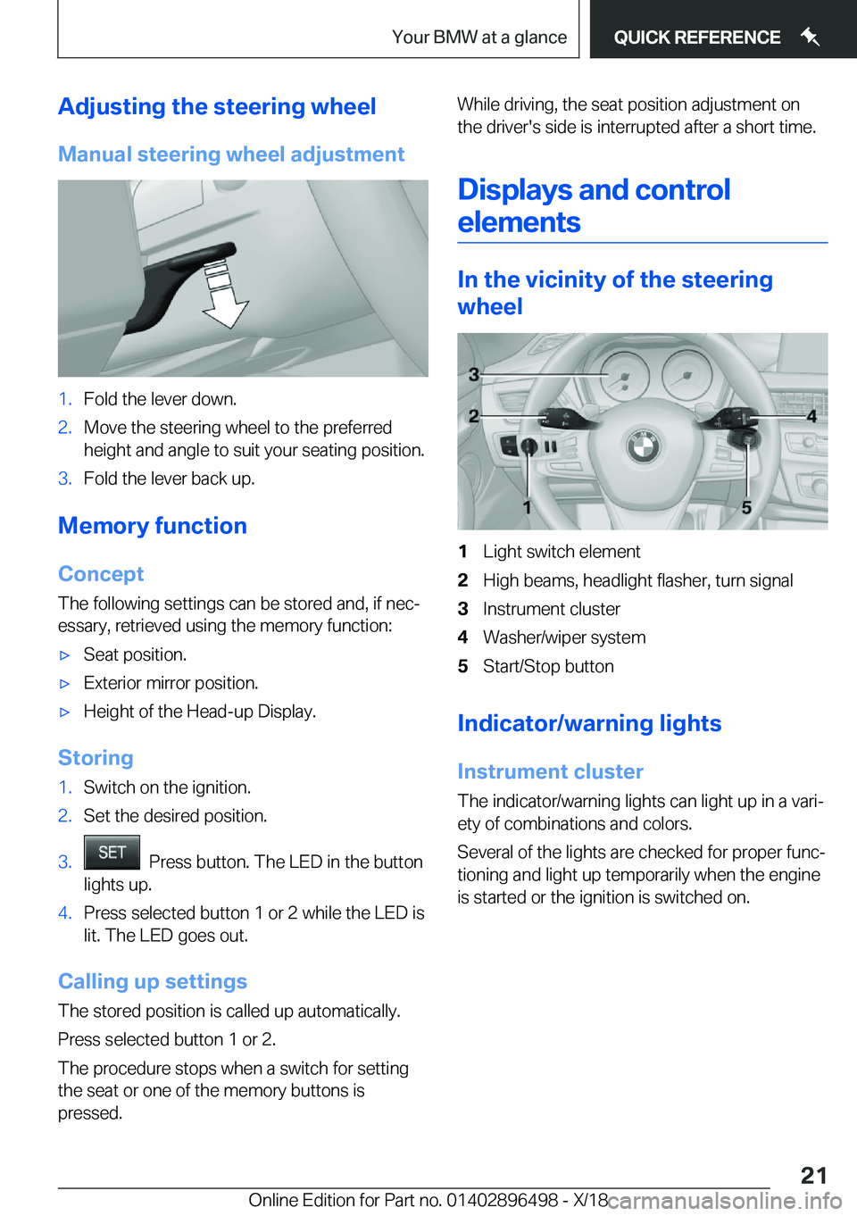 BMW X1 2019 Owners Manual �A�d�j�u�s�t�i�n�g��t�h�e��s�t�e�e�r�i�n�g��w�h�e�e�l
�M�a�n�u�a�l��s�t�e�e�r�i�n�g��w�h�e�e�l��a�d�j�u�s�t�m�e�n�t�1�.�F�o�l�d��t�h�e��l�e�v�e�r��d�o�w�n�.�2�.�M�o�v�e��t�h�e��s�t�e�e�r�i�