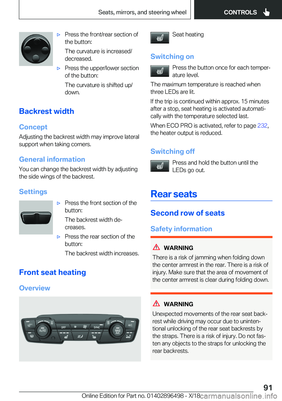 BMW X1 2019  Owners Manual 'x�P�r�e�s�s��t�h�e��f�r�o�n�t�/�r�e�a�r��s�e�c�t�i�o�n��o�f
�t�h�e��b�u�t�t�o�n�:
�T�h�e��c�u�r�v�a�t�u�r�e��i�s��i�n�c�r�e�a�s�e�d�/
�d�e�c�r�e�a�s�e�d�.'x�P�r�e�s�s��t�h�e��u�p�p�