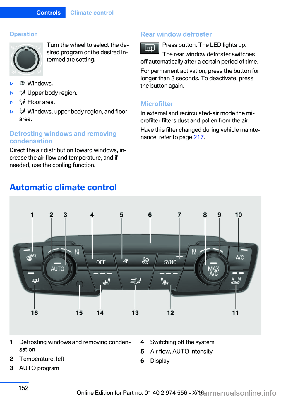 BMW X1 2017  Owners Manual �O�p�e�r�a�t�i�o�n�T�u�r�n� �t�h�e� �w�h�e�e�l� �t�o� �s�e�l�e�c�t� �t�h�e� �d�ej�s�i�r�e�d� �p�r�o�g�r�a�m� �o�r� �t�h�e� �d�e�s�i�r�e�d� �i�nj
�t�e�r�m�e�d�i�a�t�e� �s�e�t�t�i�n�g�.'y� � �W�i�