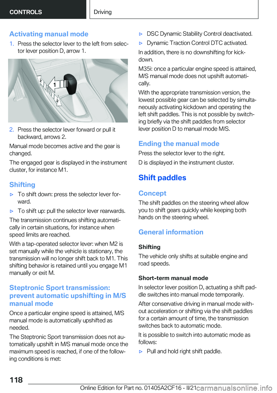 BMW X2 2022  Owners Manual �A�c�t�i�v�a�t�i�n�g��m�a�n�u�a�l��m�o�d�e�1�.�P�r�e�s�s��t�h�e��s�e�l�e�c�t�o�r��l�e�v�e�r��t�o��t�h�e��l�e�f�t��f�r�o�m��s�e�l�e�c#j�t�o�r��l�e�v�e�r��p�o�s�i�t�i�o�n��D�,��a�r�r�o�w�