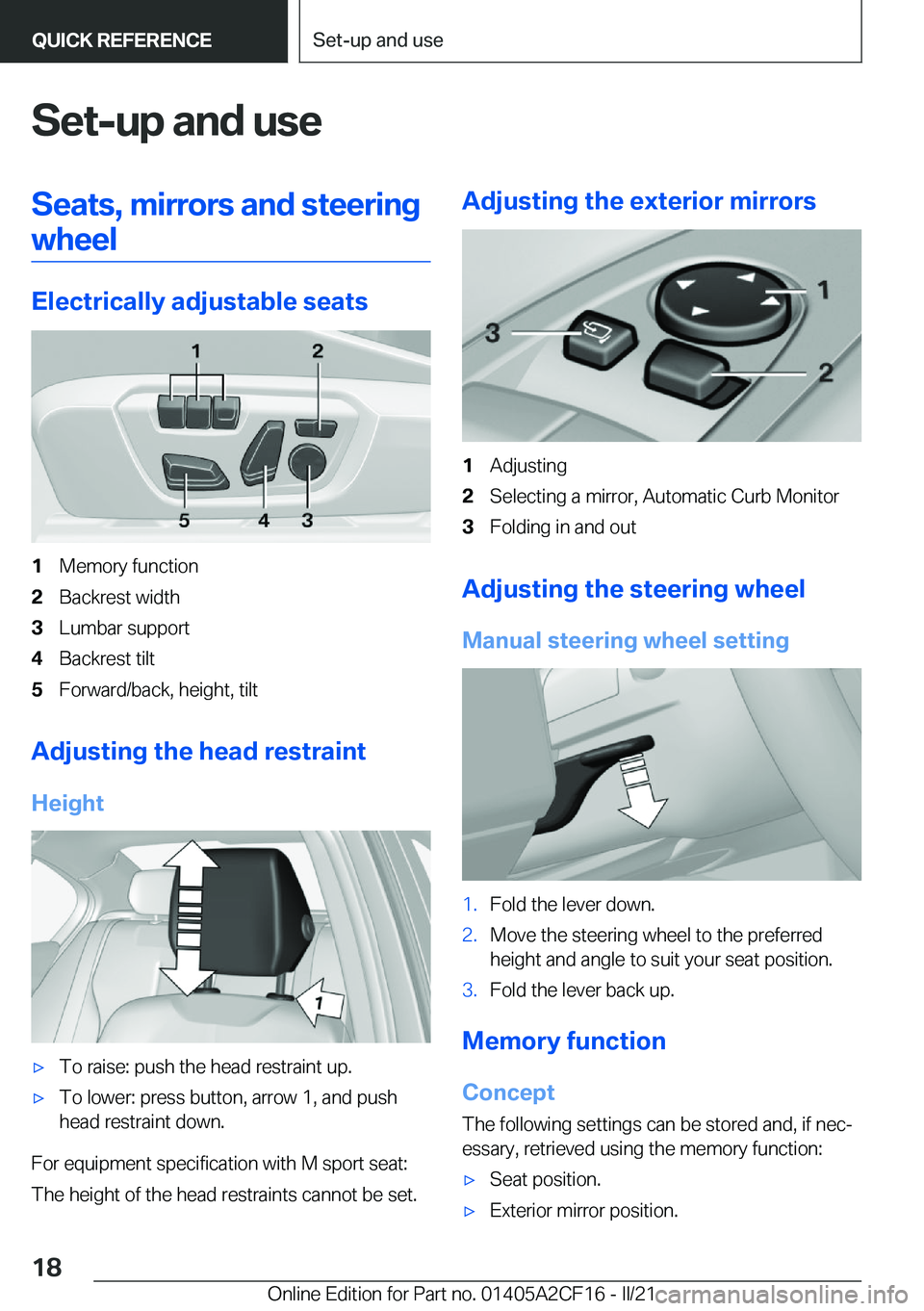 BMW X2 2022 User Guide �S�e�t�-�u�p��a�n�d��u�s�e�S�e�a�t�s�,��m�i�r�r�o�r�s��a�n�d��s�t�e�e�r�i�n�g�w�h�e�e�l
�E�l�e�c�t�r�i�c�a�l�l�y��a�d�j�u�s�t�a�b�l�e��s�e�a�t�s
�1�M�e�m�o�r�y��f�u�n�c�t�i�o�n�2�B�a�c�k�r�e�s