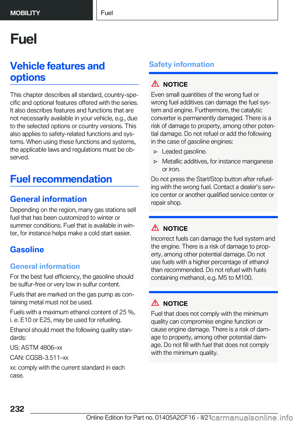 BMW X2 2022  Owners Manual �F�u�e�l�V�e�h�i�c�l�e��f�e�a�t�u�r�e�s��a�n�d�o�p�t�i�o�n�s
�T�h�i�s��c�h�a�p�t�e�r��d�e�s�c�r�i�b�e�s��a�l�l��s�t�a�n�d�a�r�d�,��c�o�u�n�t�r�y�-�s�p�e#j�c�i�f�i�c��a�n�d��o�p�t�i�o�n�a�l��