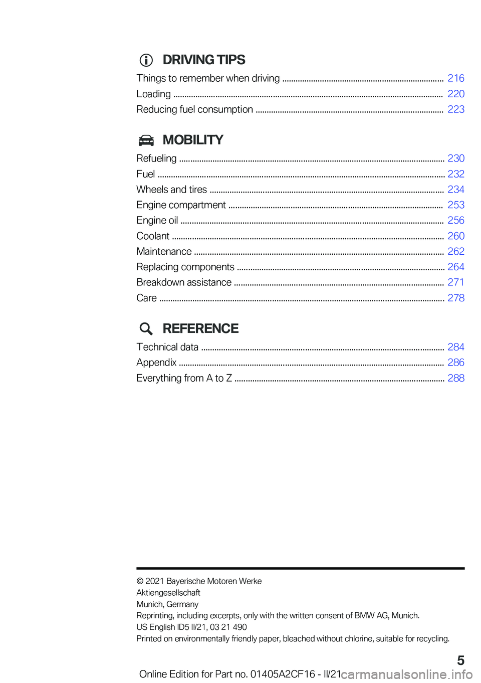 BMW X2 2022  Owners Manual �D�R�I�V�I�N�G��T�I�P�S
�T�h�i�n�g�s��t�o��r�e�m�e�m�b�e�r��w�h�e�n��d�r�i�v�i�n�g��.�.�.�.�.�.�.�.�.�.�.�.�.�.�.�.�.�.�.�.�.�.�.�.�.�.�.�.�.�.�.�.�.�.�.�.�.�.�.�.�.�.�.�.�.�.�.�.�.�.�.�.�.�.�.�