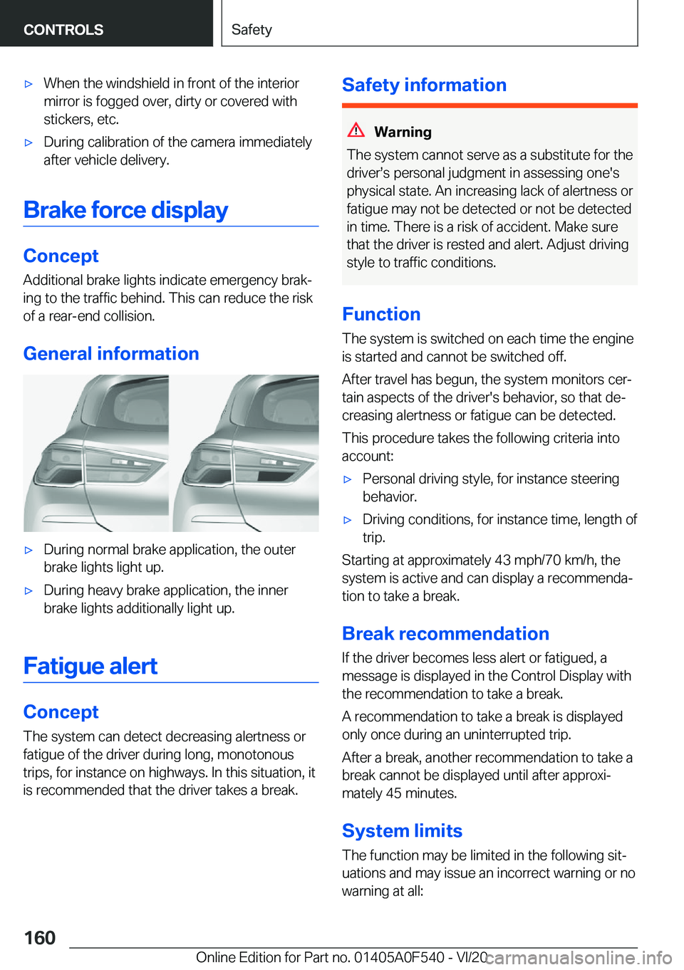 BMW X2 2021  Owners Manual 'x�W�h�e�n��t�h�e��w�i�n�d�s�h�i�e�l�d��i�n��f�r�o�n�t��o�f��t�h�e��i�n�t�e�r�i�o�r
�m�i�r�r�o�r��i�s��f�o�g�g�e�d��o�v�e�r�,��d�i�r�t�y��o�r��c�o�v�e�r�e�d��w�i�t�h
�s�t�i�c�k�e�r�s