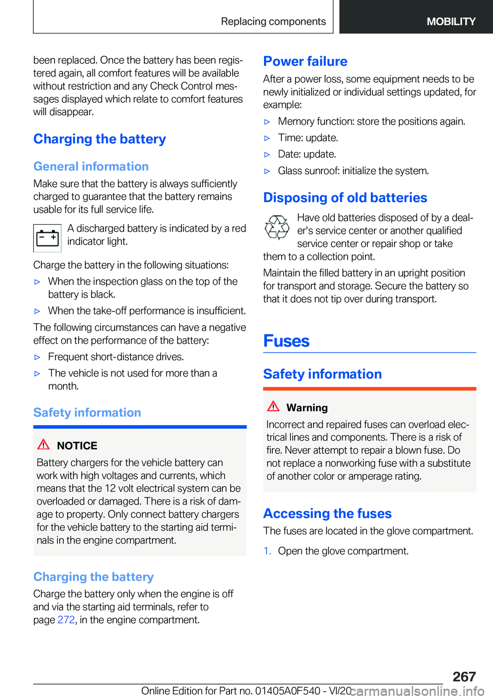 BMW X2 2021  Owners Manual �b�e�e�n��r�e�p�l�a�c�e�d�.��O�n�c�e��t�h�e��b�a�t�t�e�r�y��h�a�s��b�e�e�n��r�e�g�i�s#j�t�e�r�e�d��a�g�a�i�n�,��a�l�l��c�o�m�f�o�r�t��f�e�a�t�u�r�e�s��w�i�l�l��b�e��a�v�a�i�l�a�b�l�e�w�i