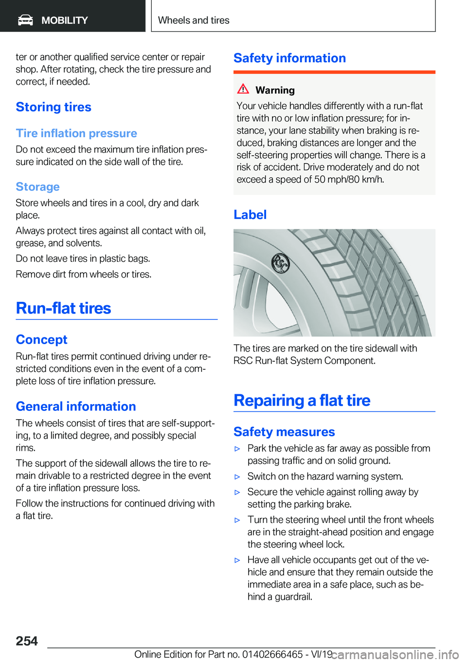 BMW X2 2020  Owners Manual �t�e�r��o�r��a�n�o�t�h�e�r��q�u�a�l�i�f�i�e�d��s�e�r�v�i�c�e��c�e�n�t�e�r��o�r��r�e�p�a�i�r�s�h�o�p�.��A�f�t�e�r��r�o�t�a�t�i�n�g�,��c�h�e�c�k��t�h�e��t�i�r�e��p�r�e�s�s�u�r�e��a�n�d
�c�