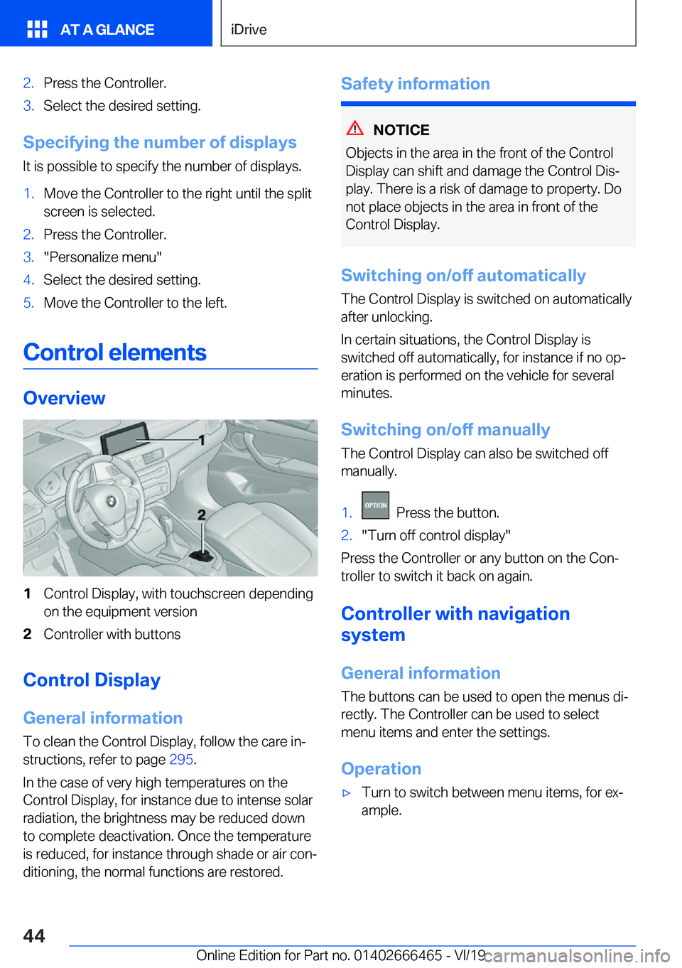 BMW X2 2020 Service Manual �2�.�P�r�e�s�s��t�h�e��C�o�n�t�r�o�l�l�e�r�.�3�.�S�e�l�e�c�t��t�h�e��d�e�s�i�r�e�d��s�e�t�t�i�n�g�.
�S�p�e�c�i�f�y�i�n�g��t�h�e��n�u�m�b�e�r��o�f��d�i�s�p�l�a�y�s�I�t��i�s��p�o�s�s�i�b�l�e�