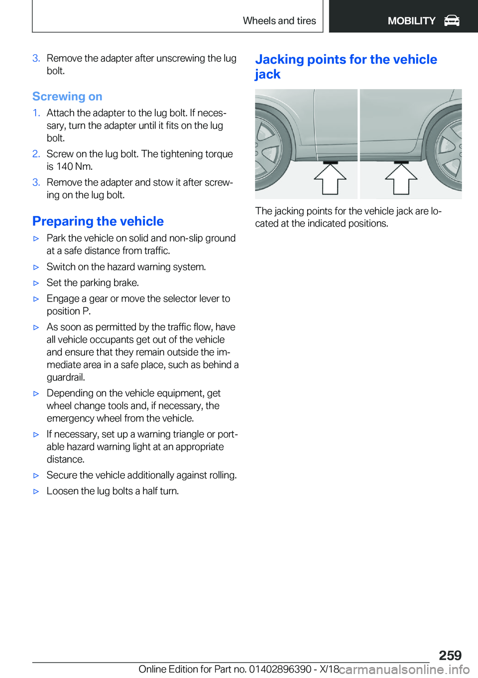 BMW X2 2019  Owners Manual �3�.�R�e�m�o�v�e��t�h�e��a�d�a�p�t�e�r��a�f�t�e�r��u�n�s�c�r�e�w�i�n�g��t�h�e��l�u�g
�b�o�l�t�.
�S�c�r�e�w�i�n�g��o�n
�1�.�A�t�t�a�c�h��t�h�e��a�d�a�p�t�e�r��t�o��t�h�e��l�u�g��b�o�l�t�.�