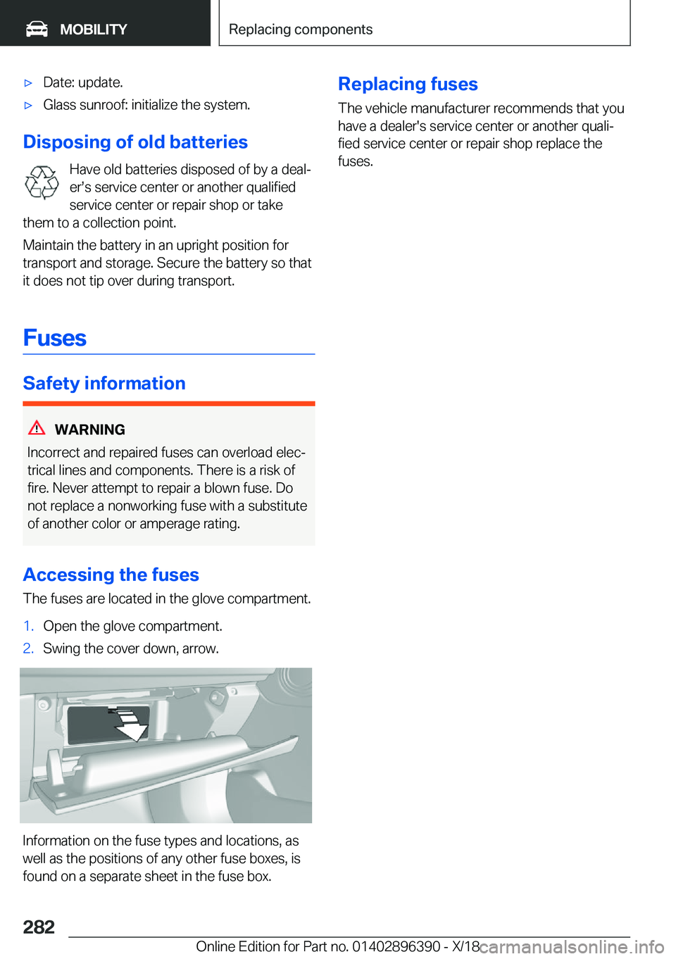 BMW X2 2019  Owners Manual 'x�D�a�t�e�:��u�p�d�a�t�e�.'x�G�l�a�s�s��s�u�n�r�o�o�f�:��i�n�i�t�i�a�l�i�z�e��t�h�e��s�y�s�t�e�m�.
�D�i�s�p�o�s�i�n�g��o�f��o�l�d��b�a�t�t�e�r�i�e�s�H�a�v�e��o�l�d��b�a�t�t�e�r�i�e�