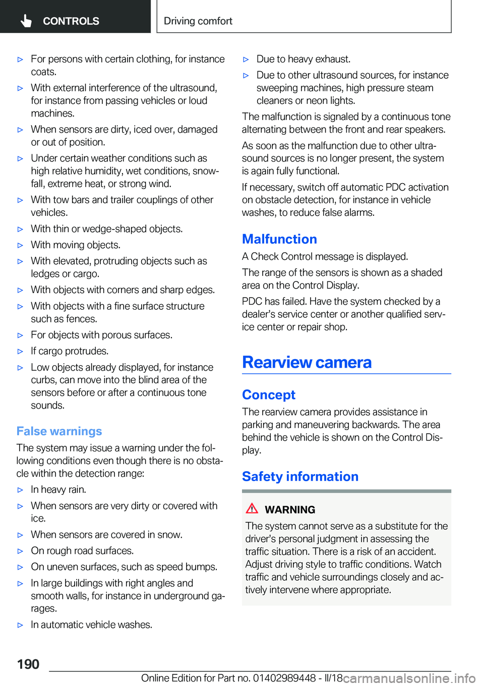 BMW X2 2018  Owners Manual 'x�F�o�r� �p�e�r�s�o�n�s� �w�i�t�h� �c�e�r�t�a�i�n� �c�l�o�t�h�i�n�g�,� �f�o�r� �i�n�s�t�a�n�c�e�c�o�a�t�s�.'x�W�i�t�h� �e�x�t�e�r�n�a�l� �i�n�t�e�r�f�e�r�e�n�c�e� �o�f� �t�h�e� �u�l�t�r�a�s�o