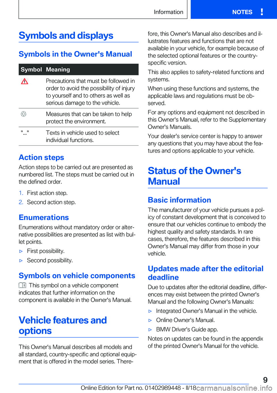 BMW X2 2018  Owners Manual �S�y�m�b�o�l�s��a�n�d��d�i�s�p�l�a�y�s
�S�y�m�b�o�l�s��i�n��t�h�e��O�w�n�e�r�'�s��M�a�n�u�a�l
�S�y�m�b�o�l�M�e�a�n�i�n�g� �P�r�e�c�a�u�t�i�o�n�s� �t�h�a�t� �m�u�s�t� �b�e� �f�o�l�l�o�w�e�d� 