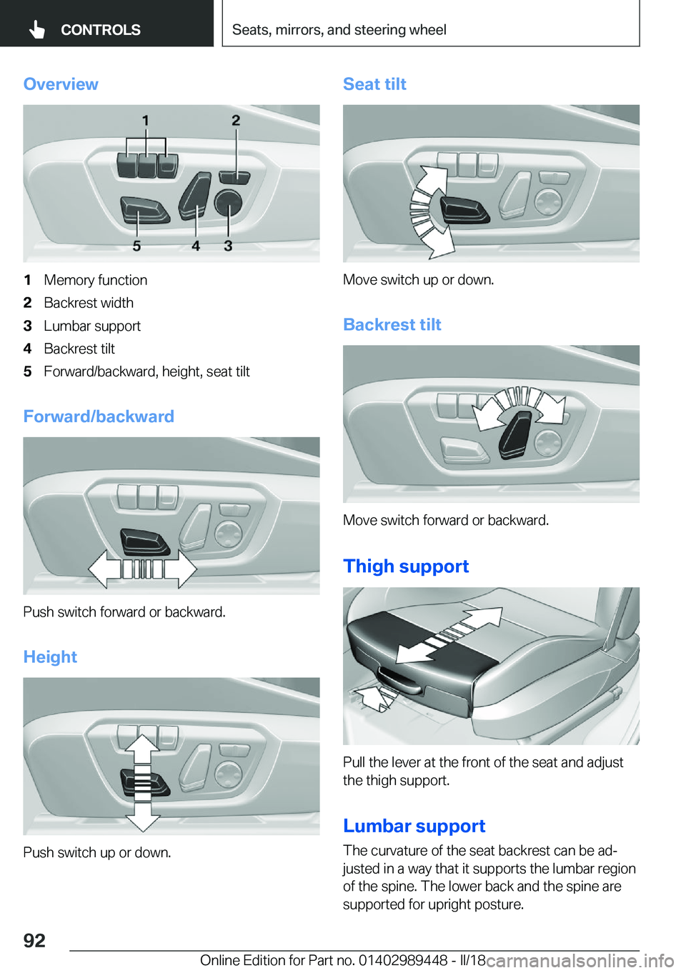 BMW X2 2018  Owners Manual �O�v�e�r�v�i�e�w�1�M�e�m�o�r�y� �f�u�n�c�t�i�o�n�2�B�a�c�k�r�e�s�t� �w�i�d�t�h�3�L�u�m�b�a�r� �s�u�p�p�o�r�t�4�B�a�c�k�r�e�s�t� �t�i�l�t�5�F�o�r�w�a�r�d�/�b�a�c�k�w�a�r�d�,� �h�e�i�g�h�t�,� �s�e�a�t� 