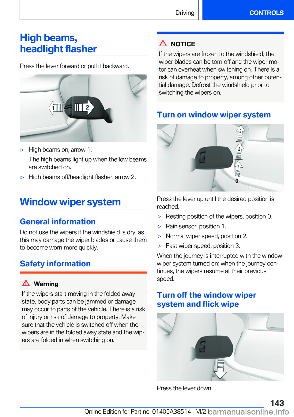 BMW X3 2022  Owners Manual �H�i�g�h��b�e�a�m�s�,
�h�e�a�d�l�i�g�h�t��f�l�a�s�h�e�r
�P�r�e�s�s��t�h�e��l�e�v�e�r��f�o�r�w�a�r�d��o�r��p�u�l�l��i�t��b�a�c�k�w�a�r�d�.
'x�H�i�g�h��b�e�a�m�s��o�n�,��a�r�r�o�w��1�.
