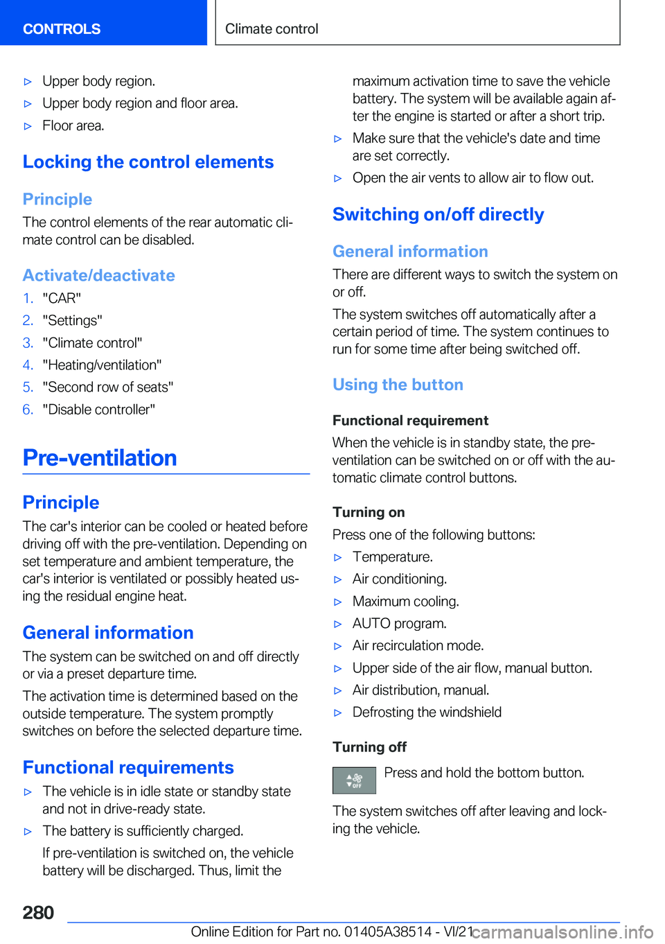 BMW X3 2022  Owners Manual 'x�U�p�p�e�r��b�o�d�y��r�e�g�i�o�n�.'x�U�p�p�e�r��b�o�d�y��r�e�g�i�o�n��a�n�d��f�l�o�o�r��a�r�e�a�.'x�F�l�o�o�r��a�r�e�a�.
�L�o�c�k�i�n�g��t�h�e��c�o�n�t�r�o�l��e�l�e�m�e�n�t�s
