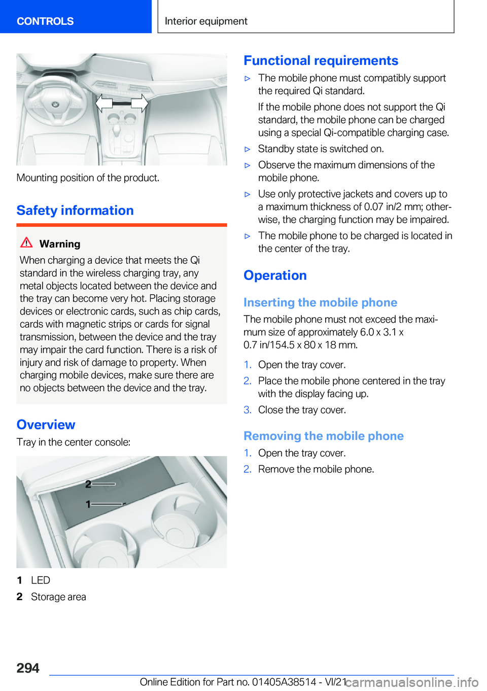 BMW X3 2022  Owners Manual �M�o�u�n�t�i�n�g��p�o�s�i�t�i�o�n��o�f��t�h�e��p�r�o�d�u�c�t�.�S�a�f�e�t�y��i�n�f�o�r�m�a�t�i�o�n
�W�a�r�n�i�n�g
�W�h�e�n��c�h�a�r�g�i�n�g��a��d�e�v�i�c�e��t�h�a�t��m�e�e�t�s��t�h�e��Q�i �