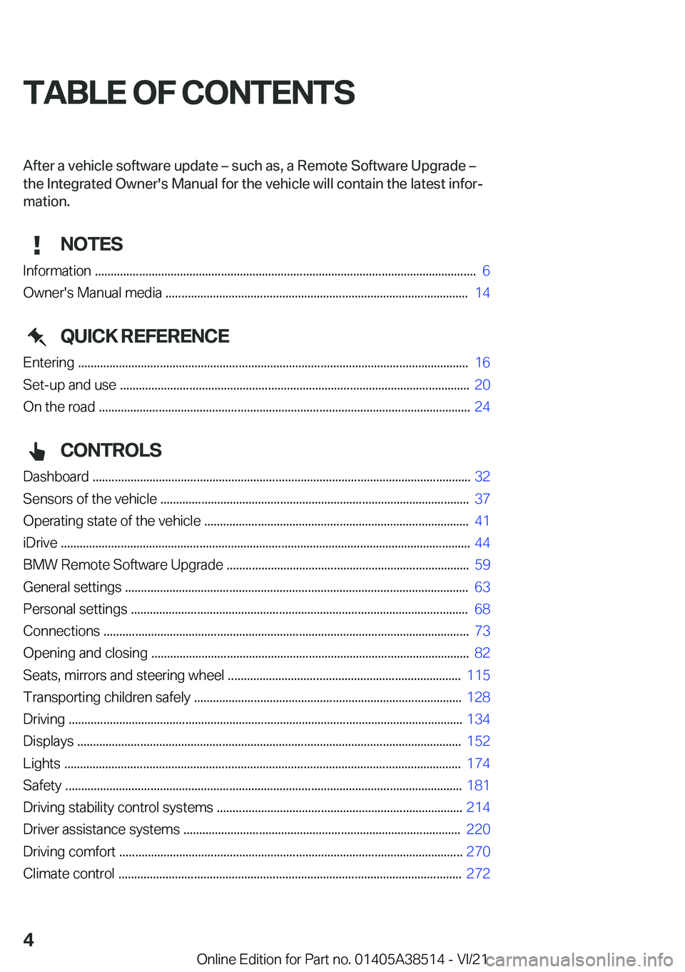 BMW X3 2022  Owners Manual �T�A�B�L�E��O�F��C�O�N�T�E�N�T�S�A�f�t�e�r��a��v�e�h�i�c�l�e��s�o�f�t�w�a�r�e��u�p�d�a�t�e�m��s�u�c�h��a�s�,��a��R�e�m�o�t�e��S�o�f�t�w�a�r�e��U�p�g�r�a�d�e�m
�t�h�e��*�n�t�e�g�r�a�t�