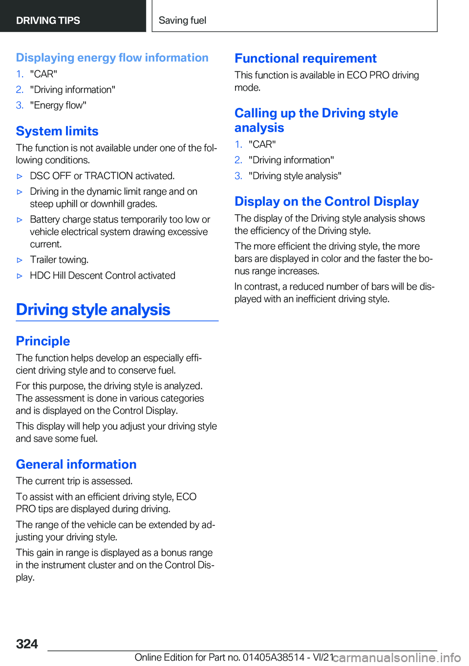 BMW X3 2022  Owners Manual �D�i�s�p�l�a�y�i�n�g��e�n�e�r�g�y��f�l�o�w��i�n�f�o�r�m�a�t�i�o�n�1�.�"�C�A�R�"�2�.�"�D�r�i�v�i�n�g��i�n�f�o�r�m�a�t�i�o�n�"�3�.�"�E�n�e�r�g�y��f�l�o�w�"
�S�y�s�t�e�m��l�