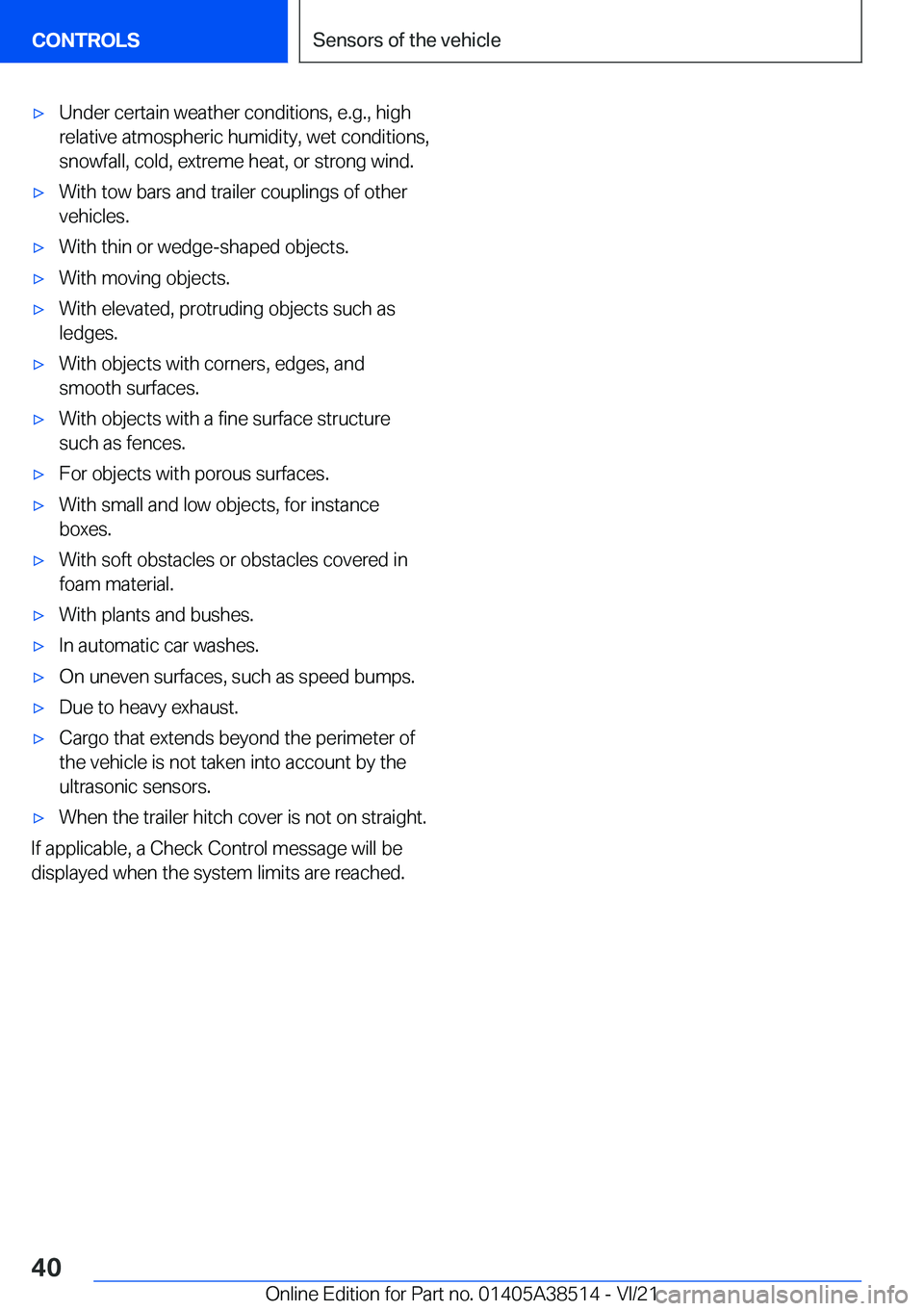 BMW X3 2022 Owners Guide 'x�U�n�d�e�r��c�e�r�t�a�i�n��w�e�a�t�h�e�r��c�o�n�d�i�t�i�o�n�s�,��e�.�g�.�,��h�i�g�h�r�e�l�a�t�i�v�e��a�t�m�o�s�p�h�e�r�i�c��h�u�m�i�d�i�t�y�,��w�e�t��c�o�n�d�i�t�i�o�n�s�,
�s�n�o�w�f�a�