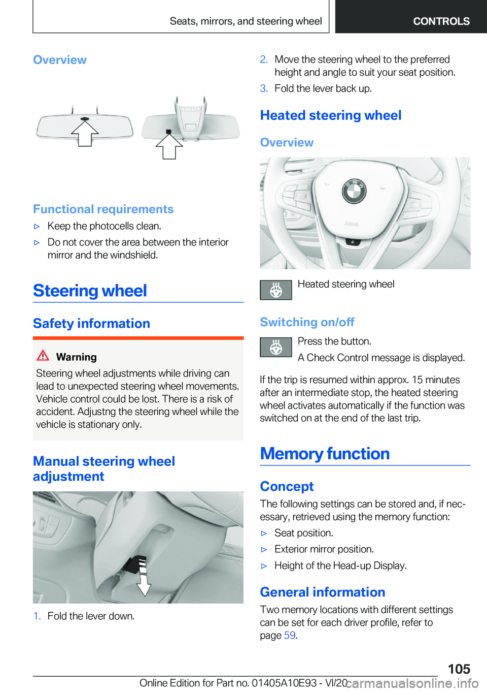 BMW X3 2021  Owners Manual �O�v�e�r�v�i�e�w
�F�u�n�c�t�i�o�n�a�l��r�e�q�u�i�r�e�m�e�n�t�s
'x�K�e�e�p��t�h�e��p�h�o�t�o�c�e�l�l�s��c�l�e�a�n�.'x�D�o��n�o�t��c�o�v�e�r��t�h�e��a�r�e�a��b�e�t�w�e�e�n��t�h�e��i�n