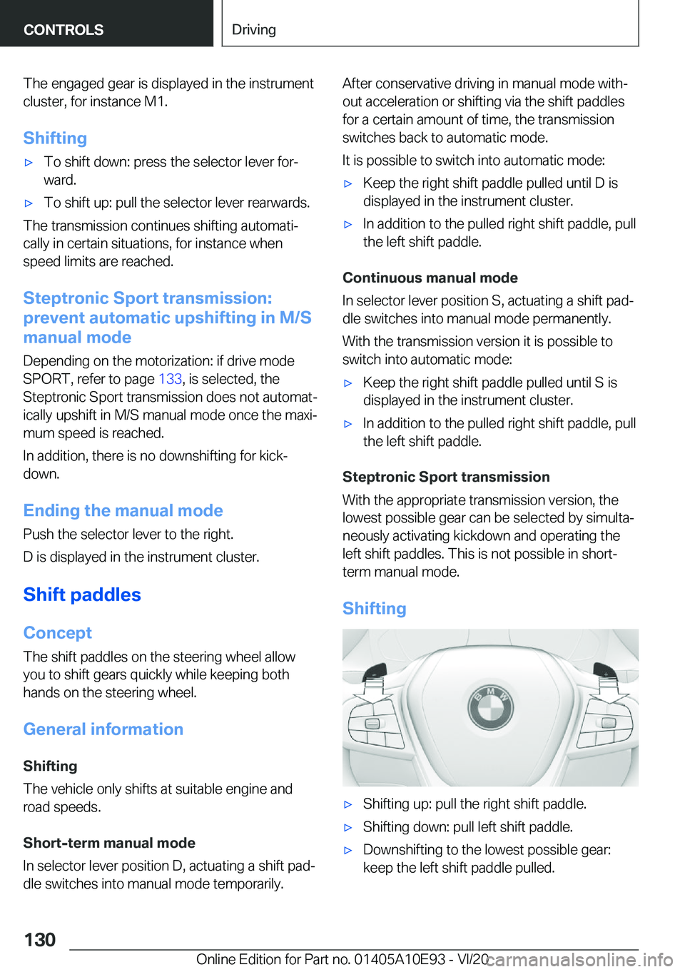 BMW X3 2021  Owners Manual �T�h�e��e�n�g�a�g�e�d��g�e�a�r��i�s��d�i�s�p�l�a�y�e�d��i�n��t�h�e��i�n�s�t�r�u�m�e�n�t
�c�l�u�s�t�e�r�,��f�o�r��i�n�s�t�a�n�c�e��M�1�.
�S�h�i�f�t�i�n�g'x�T�o��s�h�i�f�t��d�o�w�n�:��p