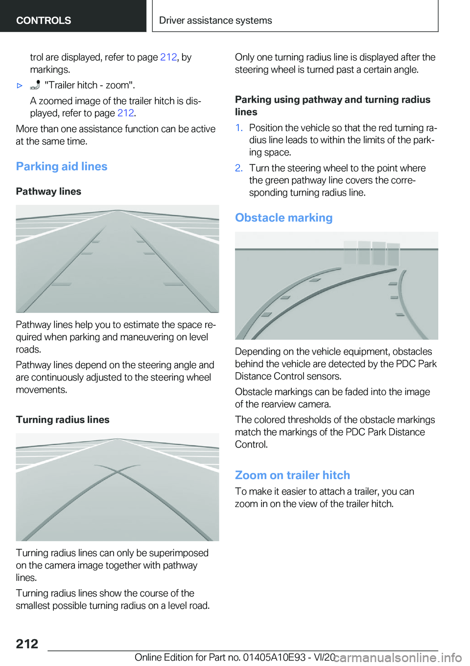 BMW X3 2021  Owners Manual �t�r�o�l��a�r�e��d�i�s�p�l�a�y�e�d�,��r�e�f�e�r��t�o��p�a�g�e��2�1�2�,��b�y
�m�a�r�k�i�n�g�s�.'x���"�T�r�a�i�l�e�r��h�i�t�c�h��-��z�o�o�m�"�.
�A��z�o�o�m�e�d��i�m�a�g�e��o�f