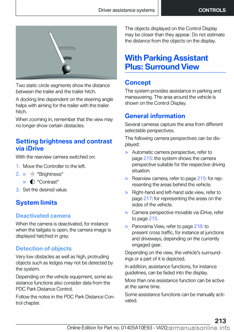 BMW X3 2021  Owners Manual �T�w�o��s�t�a�t�i�c��c�i�r�c�l�e��s�e�g�m�e�n�t�s��s�h�o�w��t�h�e��d�i�s�t�a�n�c�e
�b�e�t�w�e�e�n��t�h�e��t�r�a�i�l�e�r��a�n�d��t�h�e��t�r�a�i�l�e�r��h�i�t�c�h�.
�A��d�o�c�k�i�n�g��l�i�n