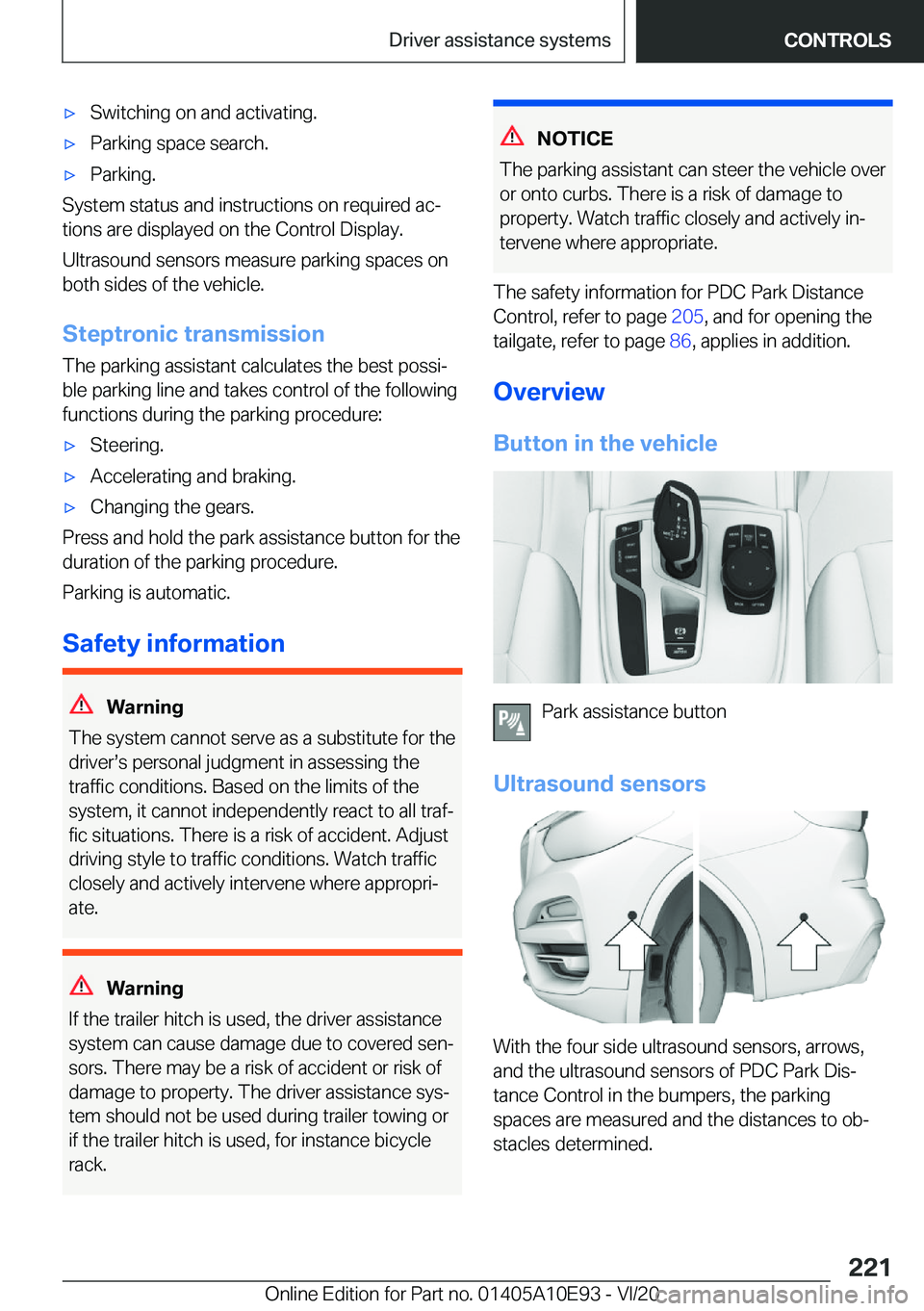 BMW X3 2021  Owners Manual 'x�S�w�i�t�c�h�i�n�g��o�n��a�n�d��a�c�t�i�v�a�t�i�n�g�.'x�P�a�r�k�i�n�g��s�p�a�c�e��s�e�a�r�c�h�.'x�P�a�r�k�i�n�g�.
�S�y�s�t�e�m��s�t�a�t�u�s��a�n�d��i�n�s�t�r�u�c�t�i�o�n�s��o�n�