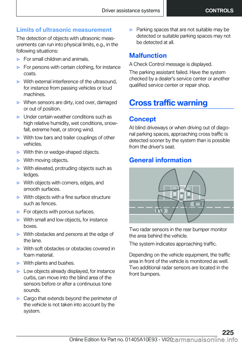 BMW X3 2021  Owners Manual �L�i�m�i�t�s��o�f��u�l�t�r�a�s�o�n�i�c��m�e�a�s�u�r�e�m�e�n�t
�T�h�e��d�e�t�e�c�t�i�o�n��o�f��o�b�j�e�c�t�s��w�i�t�h��u�l�t�r�a�s�o�n�i�c��m�e�a�s#j
�u�r�e�m�e�n�t�s��c�a�n��r�u�n��i�n�t�o