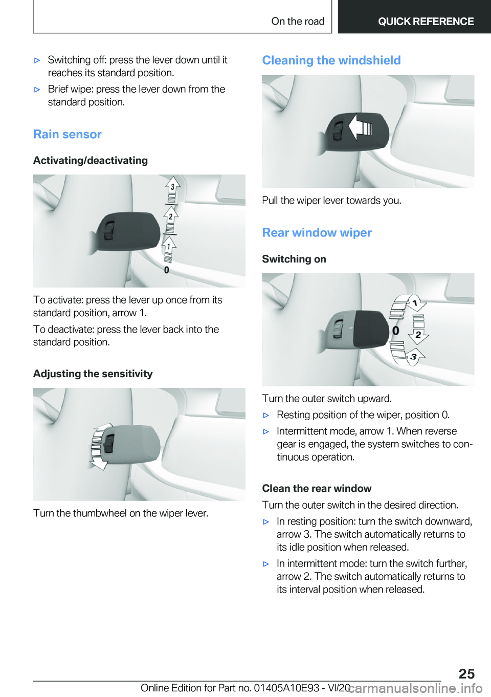 BMW X3 2021 Owners Manual 'x�S�w�i�t�c�h�i�n�g��o�f�f�:��p�r�e�s�s��t�h�e��l�e�v�e�r��d�o�w�n��u�n�t�i�l��i�t�r�e�a�c�h�e�s��i�t�s��s�t�a�n�d�a�r�d��p�o�s�i�t�i�o�n�.'x�B�r�i�e�f��w�i�p�e�:��p�r�e�s�s��t�h