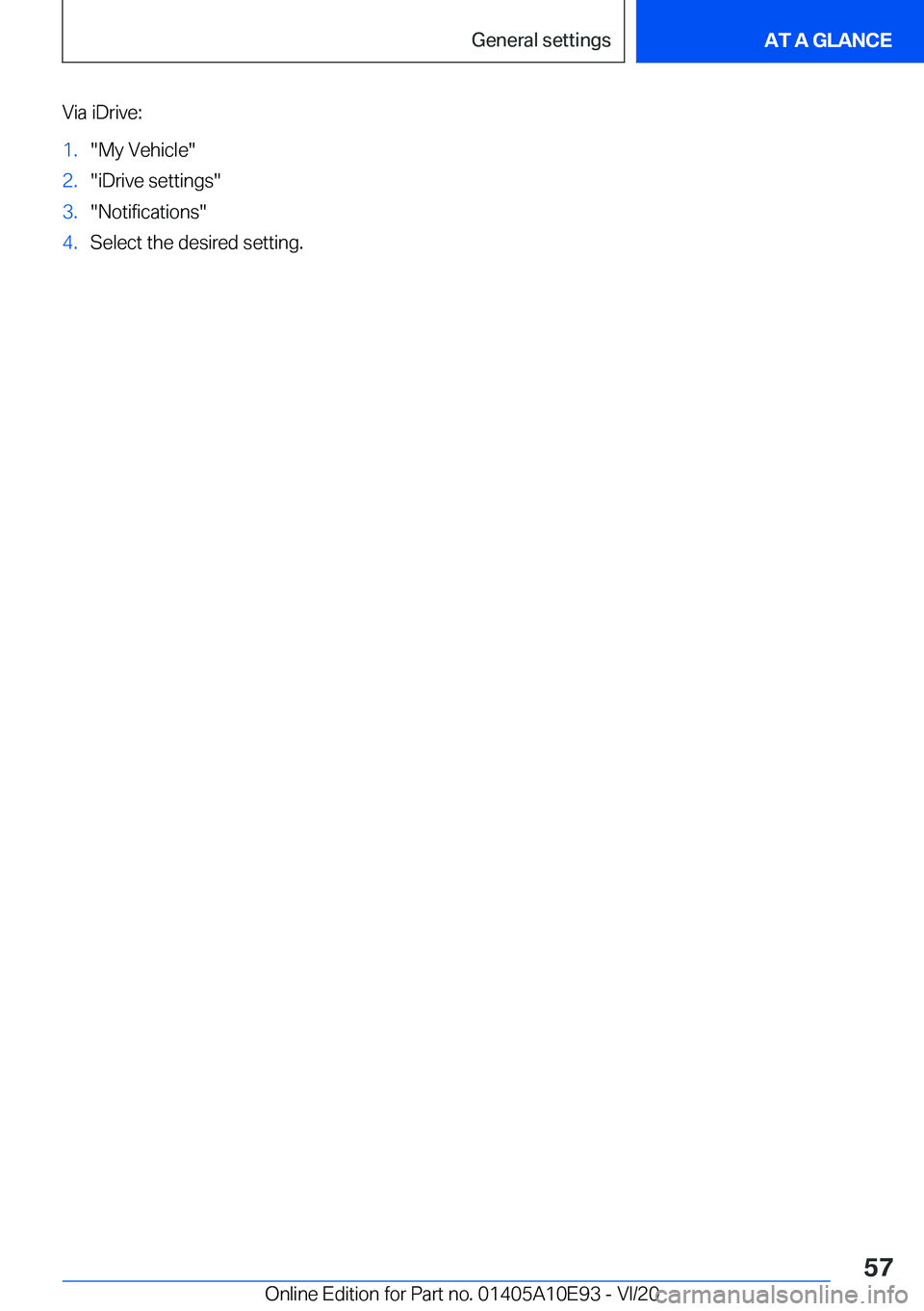 BMW X3 2021 Workshop Manual �V�i�a��i�D�r�i�v�e�:�1�.�"�M�y��V�e�h�i�c�l�e�"�2�.�"�i�D�r�i�v�e��s�e�t�t�i�n�g�s�"�3�.�"�N�o�t�i�f�i�c�a�t�i�o�n�s�"�4�.�S�e�l�e�c�t��t�h�e��d�e�s�i�r�e�d��s�e�t�t�i�n