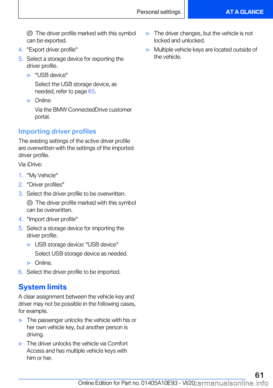 BMW X3 2021 Repair Manual ���T�h�e��d�r�i�v�e�r��p�r�o�f�i�l�e��m�a�r�k�e�d��w�i�t�h��t�h�i�s��s�y�m�b�o�l
�c�a�n��b�e��e�x�p�o�r�t�e�d�.�4�.�"�E�x�p�o�r�t��d�r�i�v�e�r��p�r�o�f�i�l�e�"�5�.�S�e�l�e�c�t��a�