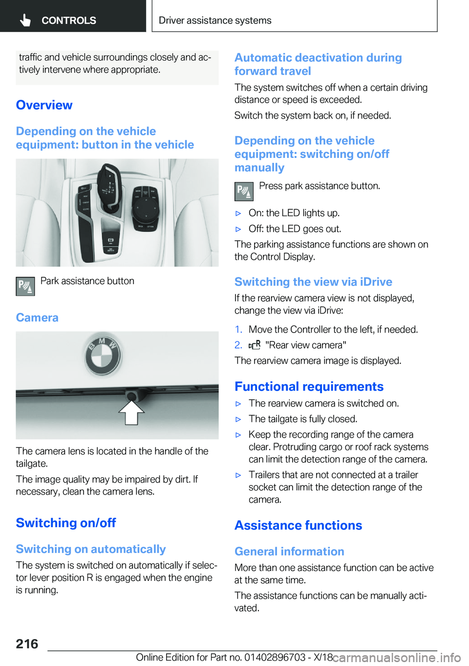 BMW X3 2019  Owners Manual �t�r�a�f�f�i�c��a�n�d��v�e�h�i�c�l�e��s�u�r�r�o�u�n�d�i�n�g�s��c�l�o�s�e�l�y��a�n�d��a�cj�t�i�v�e�l�y��i�n�t�e�r�v�e�n�e��w�h�e�r�e��a�p�p�r�o�p�r�i�a�t�e�.
�O�v�e�r�v�i�e�w �D�e�p�e�n�d�i�n
