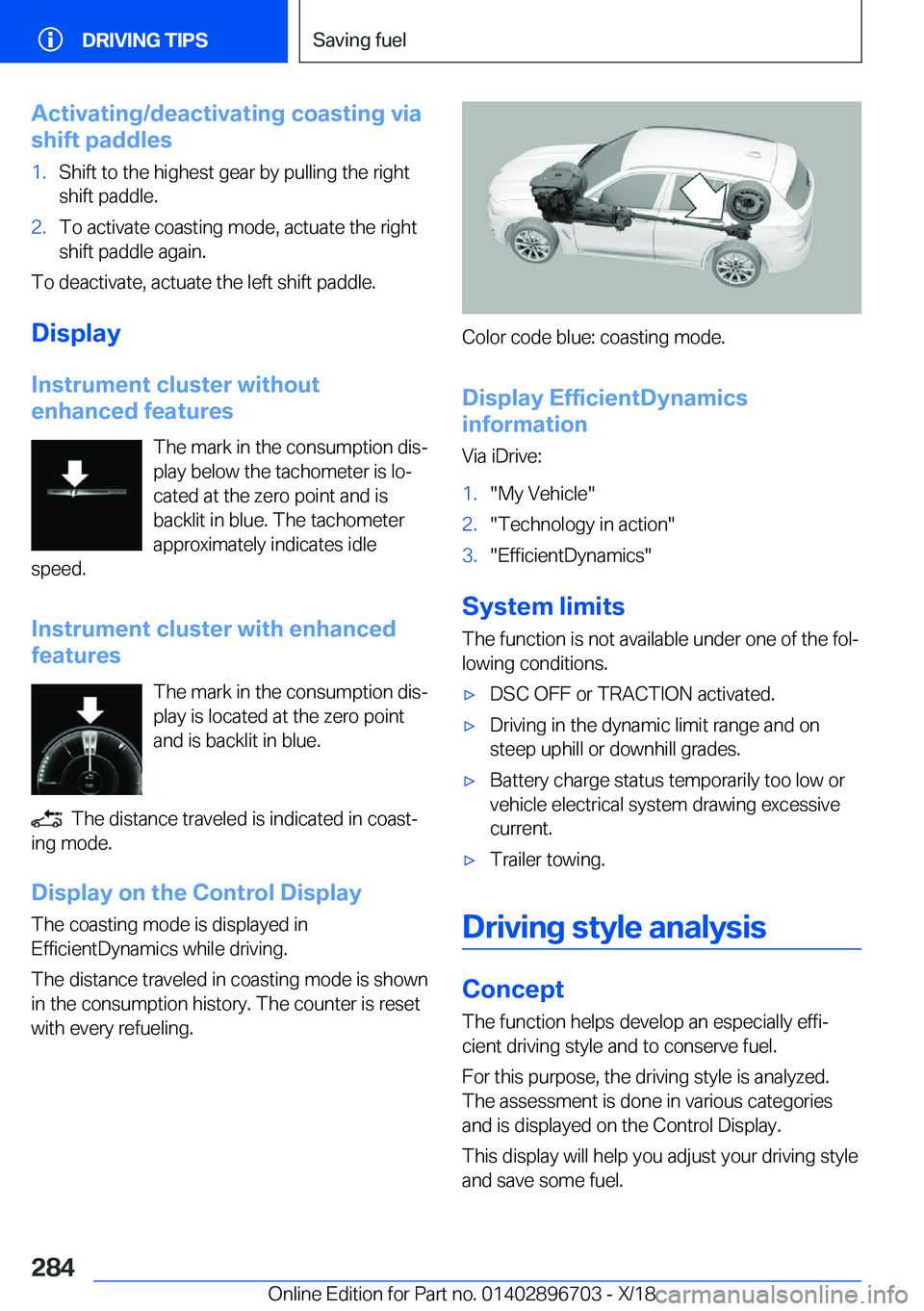 BMW X3 2019  Owners Manual �A�c�t�i�v�a�t�i�n�g�/�d�e�a�c�t�i�v�a�t�i�n�g��c�o�a�s�t�i�n�g��v�i�a
�s�h�i�f�t��p�a�d�d�l�e�s�1�.�S�h�i�f�t��t�o��t�h�e��h�i�g�h�e�s�t��g�e�a�r��b�y��p�u�l�l�i�n�g��t�h�e��r�i�g�h�t �s�h