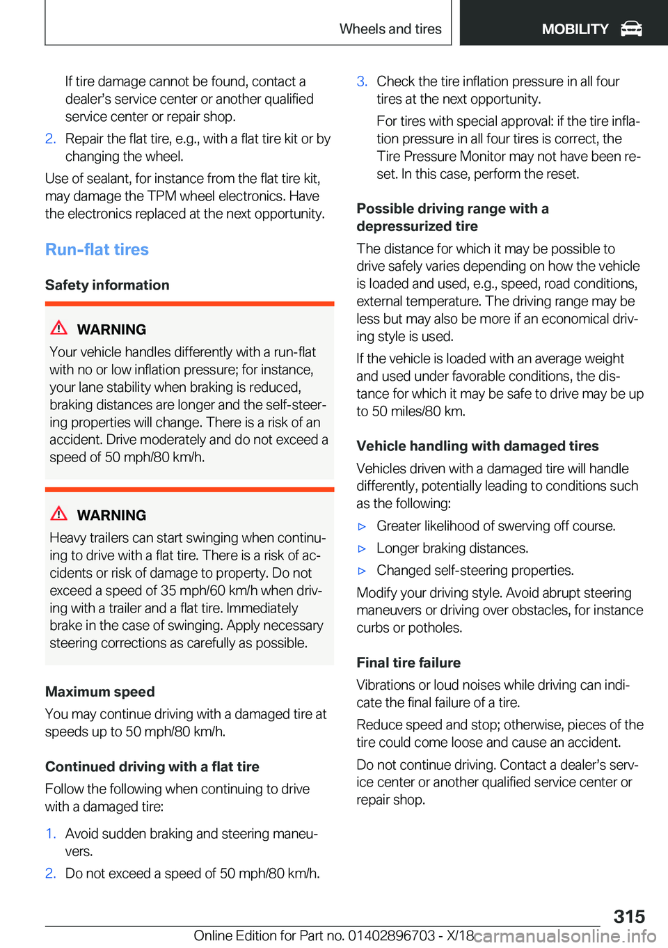 BMW X3 2019  Owners Manual �I�f��t�i�r�e��d�a�m�a�g�e��c�a�n�n�o�t��b�e��f�o�u�n�d�,��c�o�n�t�a�c�t��a
�d�e�a�l�e�rs�s��s�e�r�v�i�c�e��c�e�n�t�e�r��o�r��a�n�o�t�h�e�r��q�u�a�l�i�f�i�e�d
�s�e�r�v�i�c�e��c�e�n�t�e�r