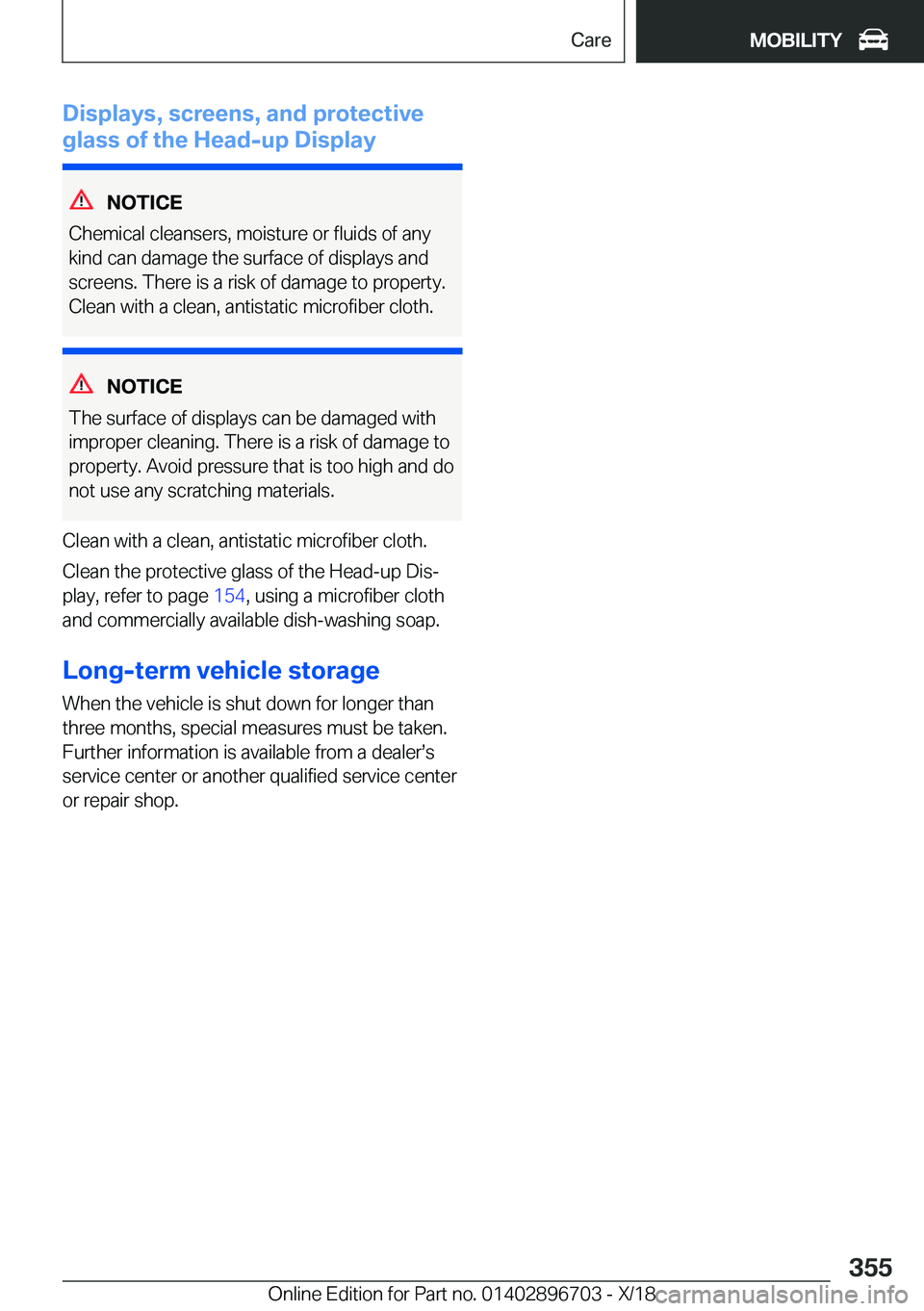 BMW X3 2019  Owners Manual �D�i�s�p�l�a�y�s�,��s�c�r�e�e�n�s�,��a�n�d��p�r�o�t�e�c�t�i�v�e
�g�l�a�s�s��o�f��t�h�e��H�e�a�d�-�u�p��D�i�s�p�l�a�y
�N�O�T�I�C�E
�C�h�e�m�i�c�a�l��c�l�e�a�n�s�e�r�s�,��m�o�i�s�t�u�r�e��o�r�