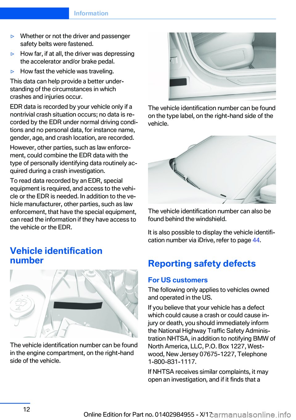 BMW X3 2018 User Guide 'y�W�h�e�t�h�e�r� �o�r� �n�o�t� �t�h�e� �d�r�i�v�e�r� �a�n�d� �p�a�s�s�e�n�g�e�r
�s�a�f�e�t�y� �b�e�l�t�s� �w�e�r�e� �f�a�s�t�e�n�e�d�.'y�H�o�w� �f�a�r�,� �i�f� �a�t� �a�l�l�,� �t�h�e� �d�r�i�