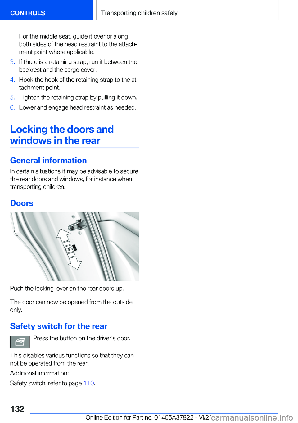 BMW X3 M 2022  Owners Manual �F�o�r��t�h�e��m�i�d�d�l�e��s�e�a�t�,��g�u�i�d�e��i�t��o�v�e�r��o�r��a�l�o�n�g
�b�o�t�h��s�i�d�e�s��o�f��t�h�e��h�e�a�d��r�e�s�t�r�a�i�n�t��t�o��t�h�e��a�t�t�a�c�h#j
�m�e�n�t��p�o�i�n