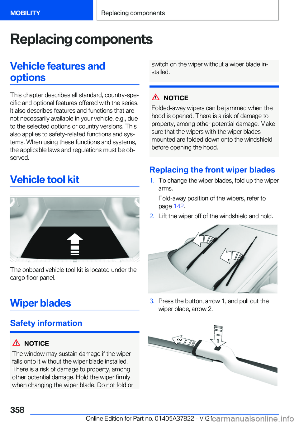 BMW X3 M 2022  Owners Manual �R�e�p�l�a�c�i�n�g��c�o�m�p�o�n�e�n�t�s�V�e�h�i�c�l�e��f�e�a�t�u�r�e�s��a�n�d�o�p�t�i�o�n�s
�T�h�i�s��c�h�a�p�t�e�r��d�e�s�c�r�i�b�e�s��a�l�l��s�t�a�n�d�a�r�d�,��c�o�u�n�t�r�y�-�s�p�e#j�c�i�f�