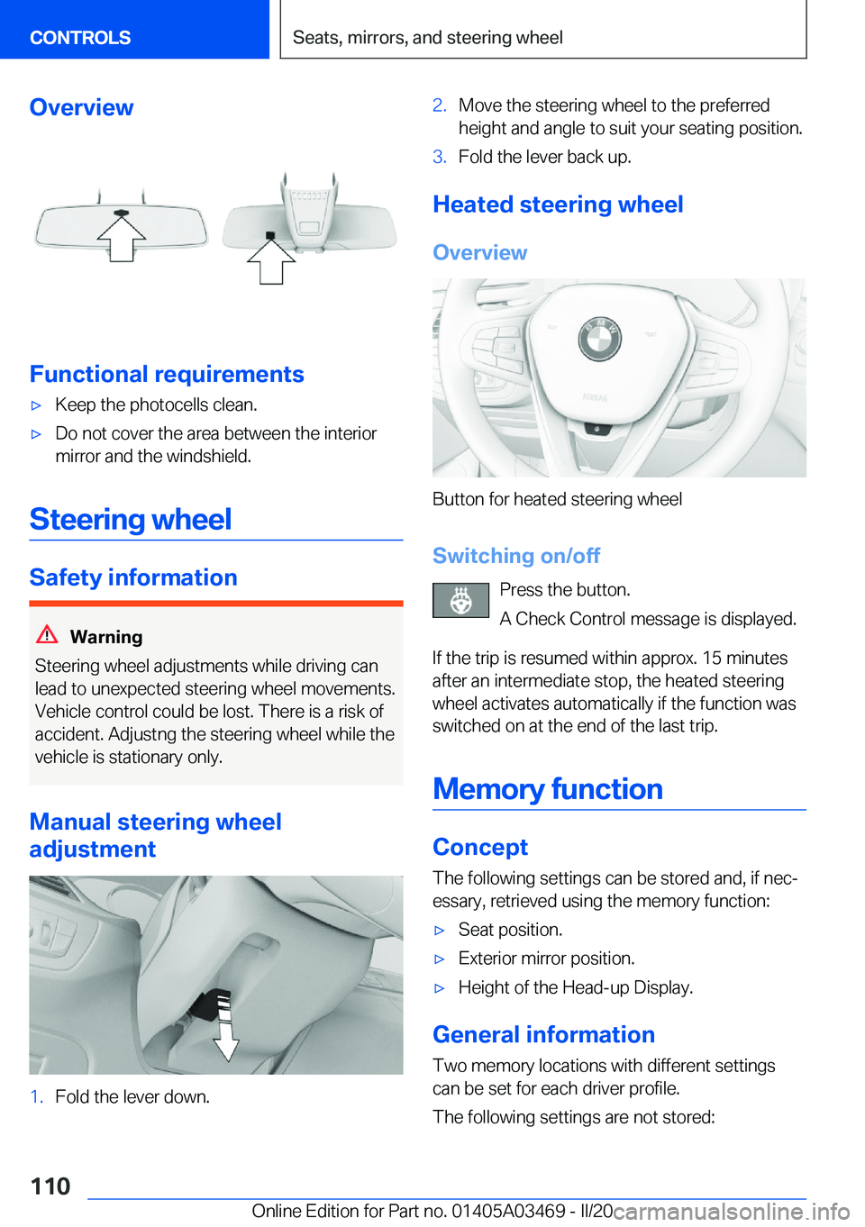 BMW X3 M 2021  Owners Manual �O�v�e�r�v�i�e�w
�F�u�n�c�t�i�o�n�a�l��r�e�q�u�i�r�e�m�e�n�t�s
'x�K�e�e�p��t�h�e��p�h�o�t�o�c�e�l�l�s��c�l�e�a�n�.'x�D�o��n�o�t��c�o�v�e�r��t�h�e��a�r�e�a��b�e�t�w�e�e�n��t�h�e��i�n