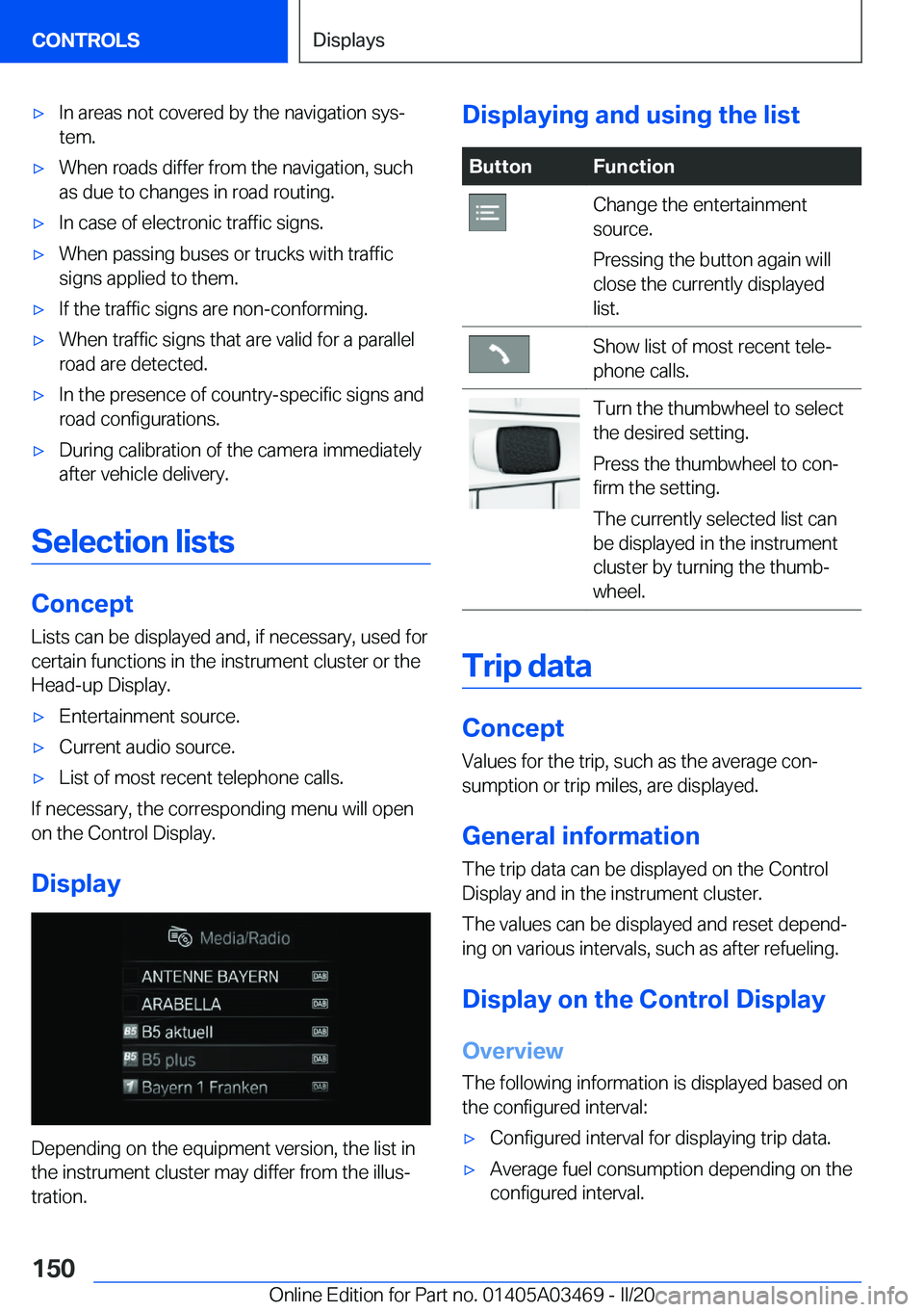BMW X3 M 2021  Owners Manual 'x�I�n��a�r�e�a�s��n�o�t��c�o�v�e�r�e�d��b�y��t�h�e��n�a�v�i�g�a�t�i�o�n��s�y�s#j�t�e�m�.'x�W�h�e�n��r�o�a�d�s��d�i�f�f�e�r��f�r�o�m��t�h�e��n�a�v�i�g�a�t�i�o�n�,��s�u�c�h�a�s��d