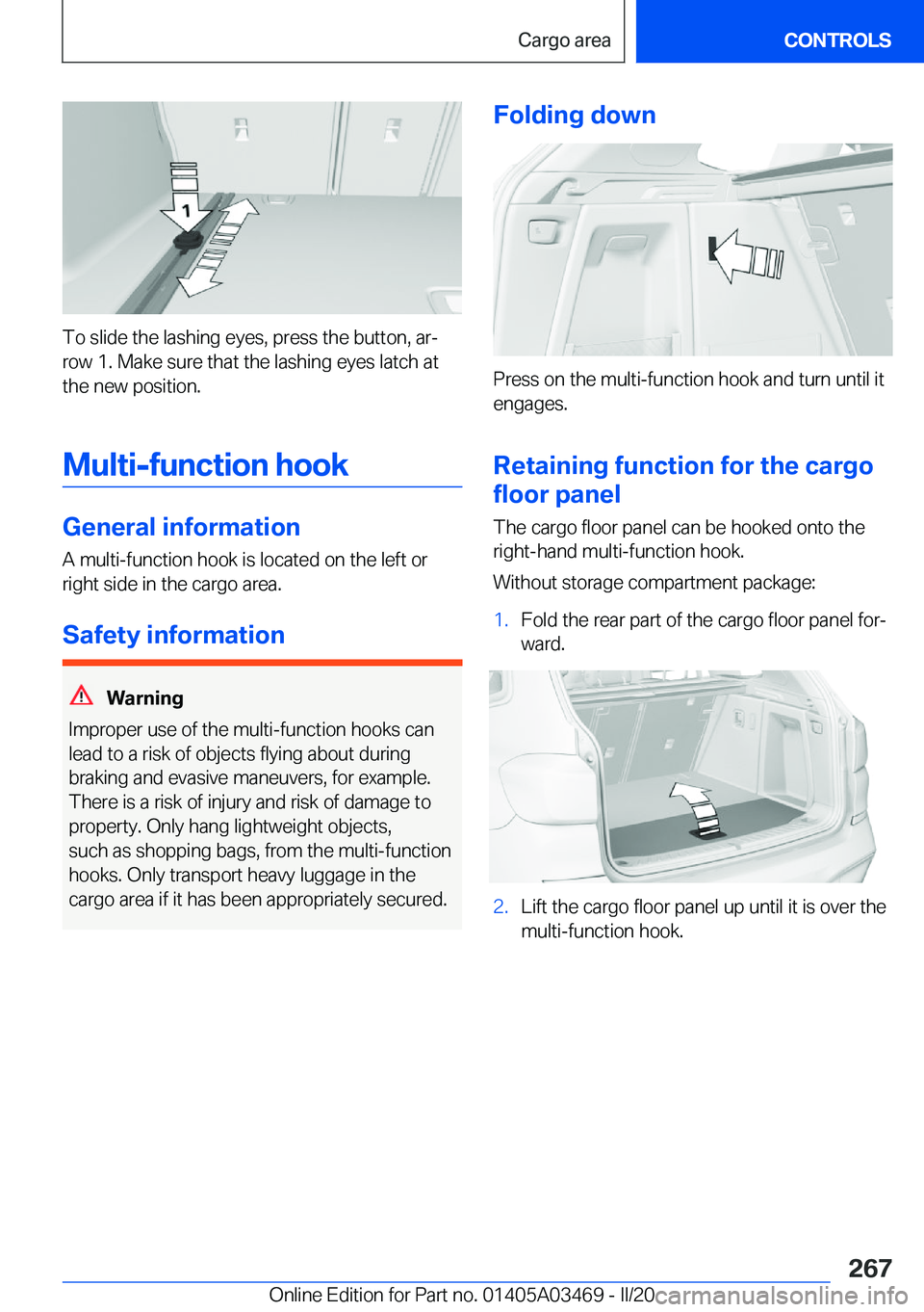 BMW X3 M 2021  Owners Manual �T�o��s�l�i�d�e��t�h�e��l�a�s�h�i�n�g��e�y�e�s�,��p�r�e�s�s��t�h�e��b�u�t�t�o�n�,��a�r#j
�r�o�w��1�.��M�a�k�e��s�u�r�e��t�h�a�t��t�h�e��l�a�s�h�i�n�g��e�y�e�s��l�a�t�c�h��a�t
�t�h�e�