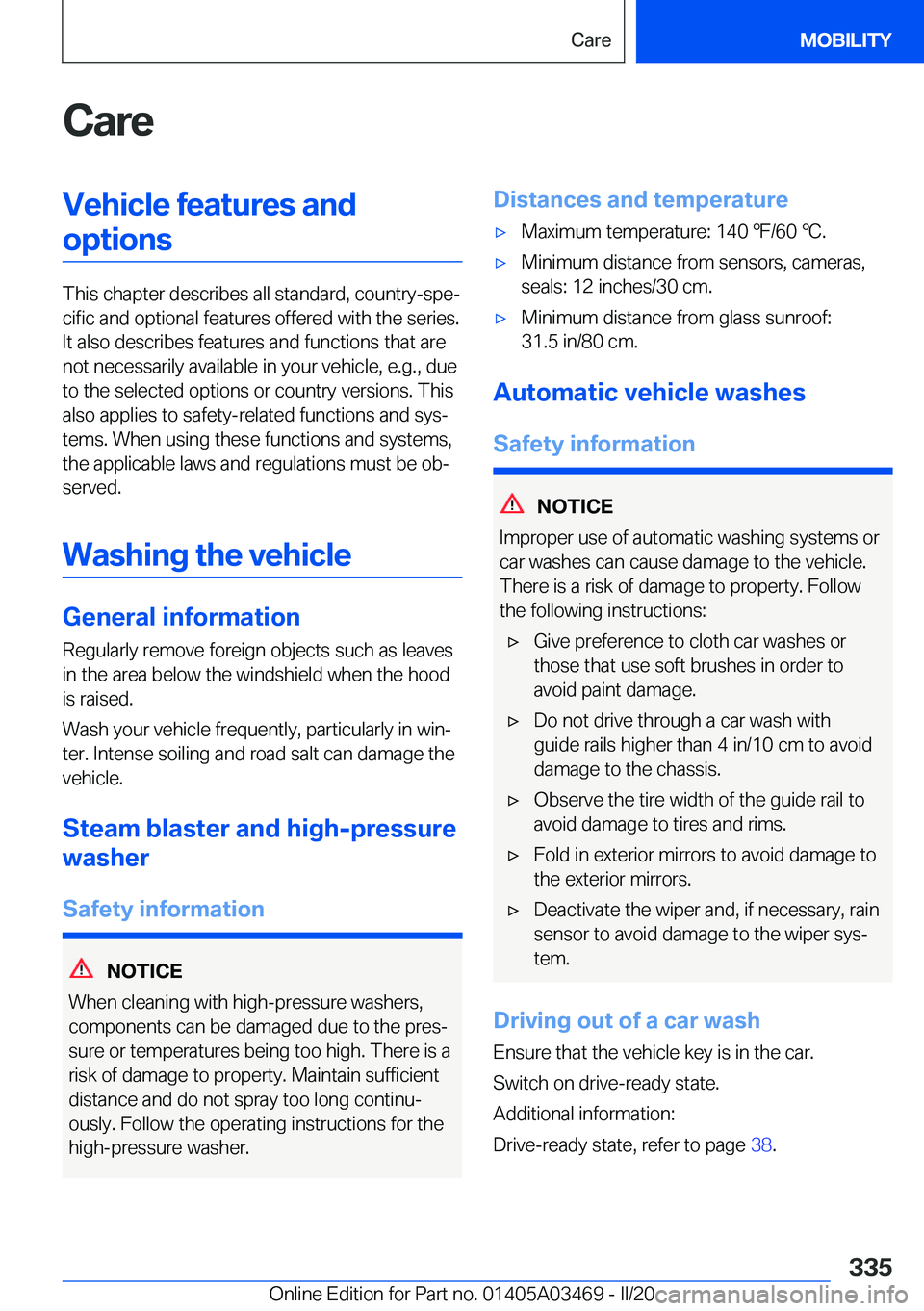 BMW X3 M 2021  Owners Manual �C�a�r�e�V�e�h�i�c�l�e��f�e�a�t�u�r�e�s��a�n�d�o�p�t�i�o�n�s
�T�h�i�s��c�h�a�p�t�e�r��d�e�s�c�r�i�b�e�s��a�l�l��s�t�a�n�d�a�r�d�,��c�o�u�n�t�r�y�-�s�p�e#j�c�i�f�i�c��a�n�d��o�p�t�i�o�n�a�l��