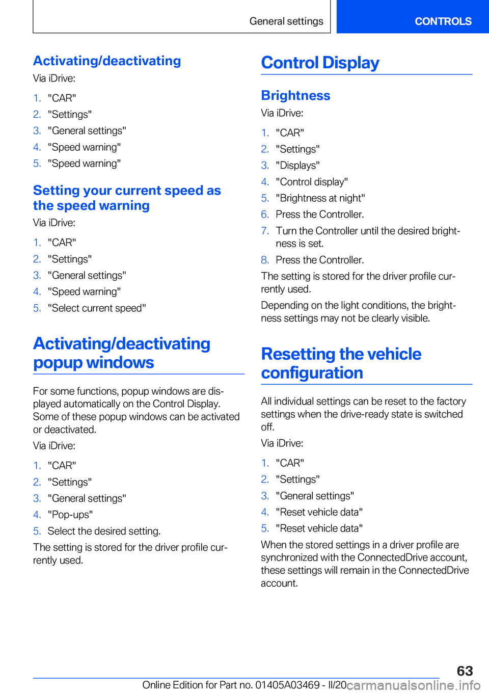 BMW X3 M 2021 Repair Manual �A�c�t�i�v�a�t�i�n�g�/�d�e�a�c�t�i�v�a�t�i�n�g�V�i�a��i�D�r�i�v�e�:�1�.�"�C�A�R�"�2�.�"�S�e�t�t�i�n�g�s�"�3�.�"�G�e�n�e�r�a�l��s�e�t�t�i�n�g�s�"�4�.�"�S�p�e�e�d��w�a�r�n