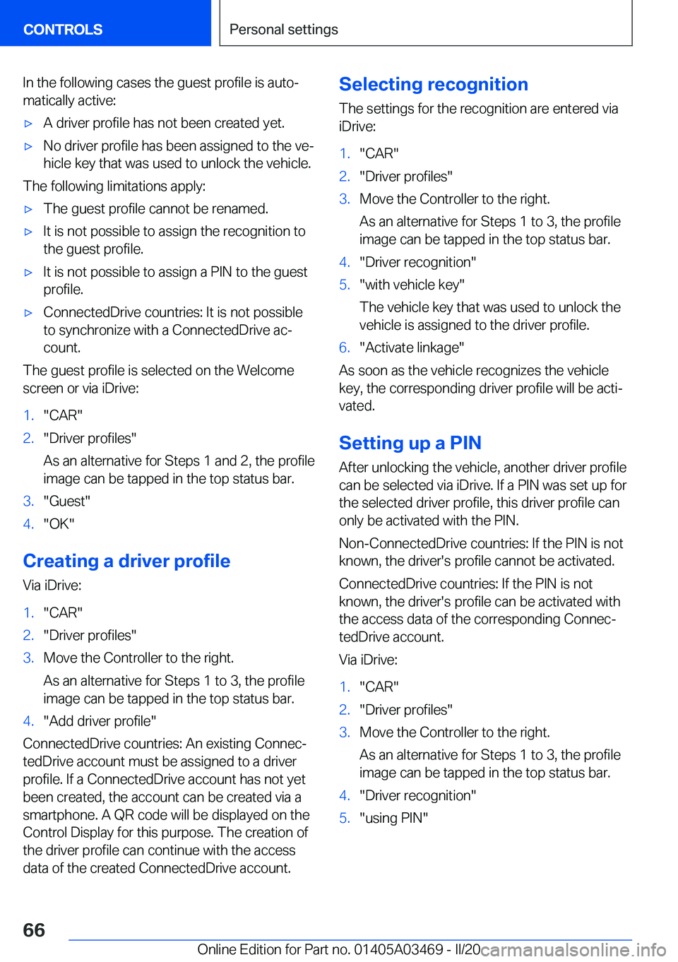 BMW X3 M 2021 Repair Manual �I�n��t�h�e��f�o�l�l�o�w�i�n�g��c�a�s�e�s��t�h�e��g�u�e�s�t��p�r�o�f�i�l�e��i�s��a�u�t�o#j�m�a�t�i�c�a�l�l�y��a�c�t�i�v�e�:'x�A��d�r�i�v�e�r��p�r�o�f�i�l�e��h�a�s��n�o�t��b�e�e�n��c