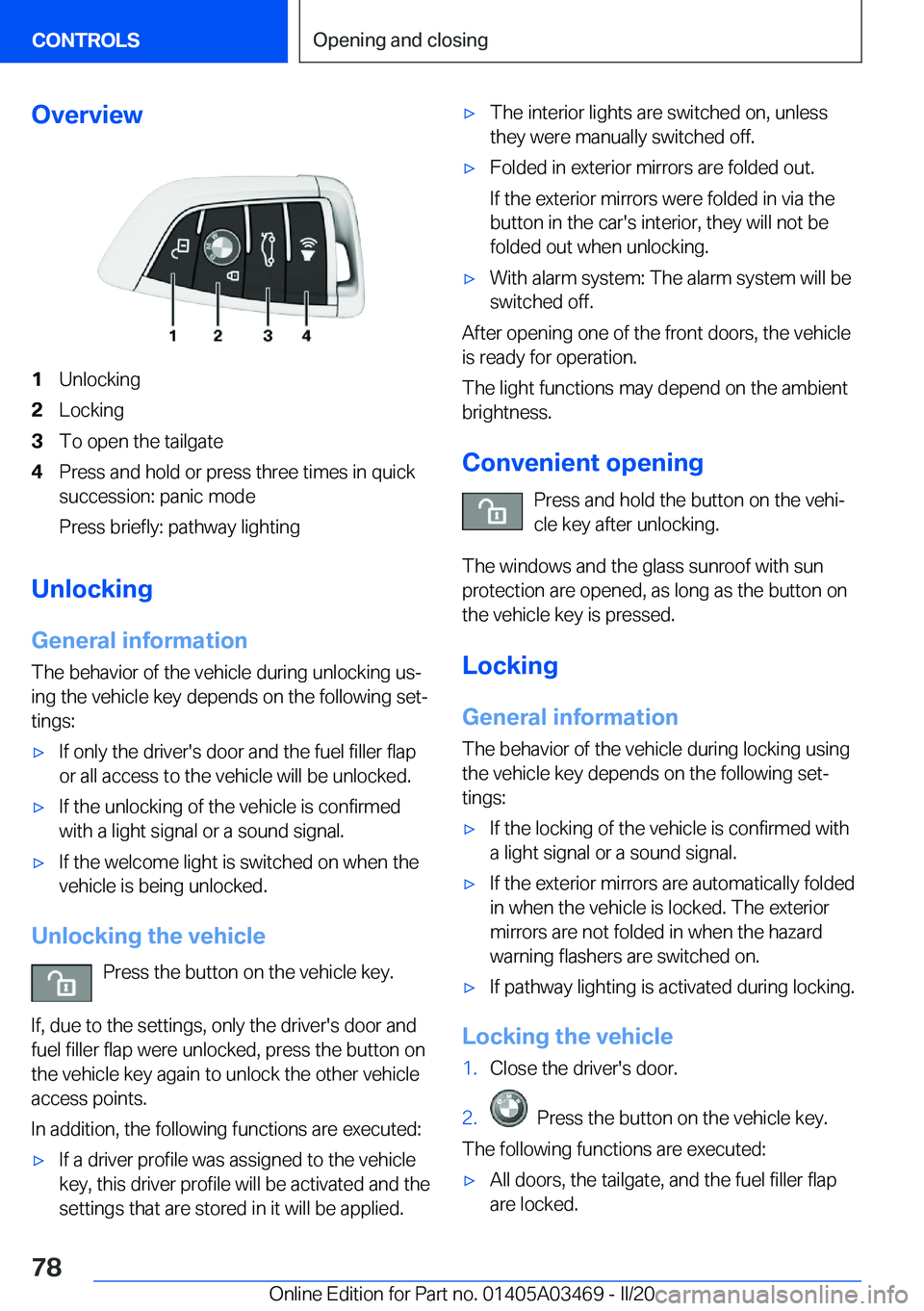 BMW X3 M 2021 Manual PDF �O�v�e�r�v�i�e�w�1�U�n�l�o�c�k�i�n�g�2�L�o�c�k�i�n�g�3�T�o��o�p�e�n��t�h�e��t�a�i�l�g�a�t�e�4�P�r�e�s�s��a�n�d��h�o�l�d��o�r��p�r�e�s�s��t�h�r�e�e��t�i�m�e�s��i�n��q�u�i�c�k
�s�u�c�c�e�s�s�