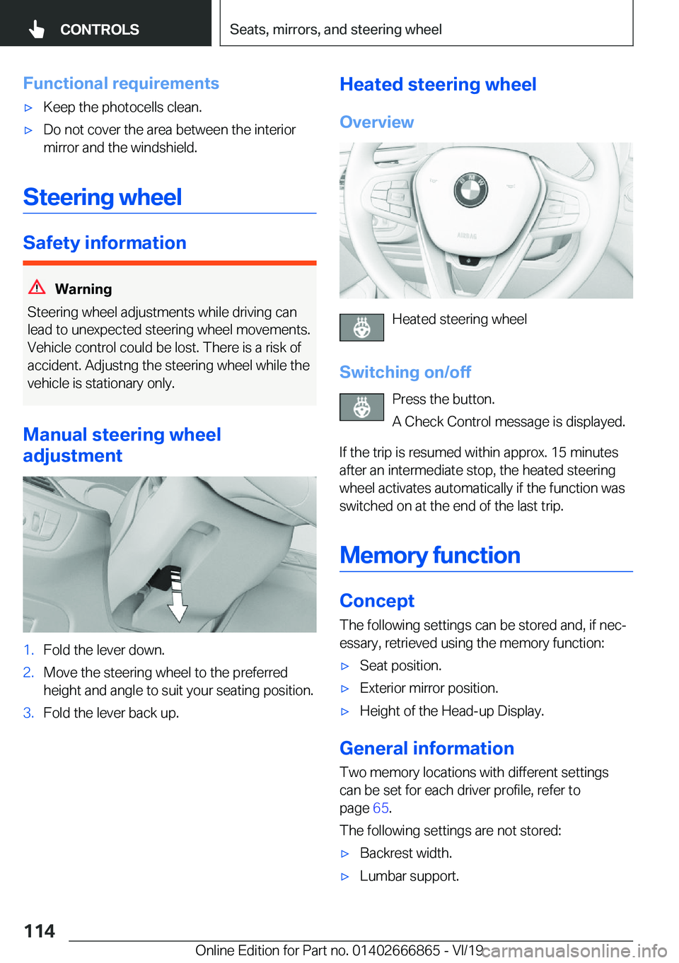 BMW X3 M 2020  Owners Manual �F�u�n�c�t�i�o�n�a�l��r�e�q�u�i�r�e�m�e�n�t�s'x�K�e�e�p��t�h�e��p�h�o�t�o�c�e�l�l�s��c�l�e�a�n�.'x�D�o��n�o�t��c�o�v�e�r��t�h�e��a�r�e�a��b�e�t�w�e�e�n��t�h�e��i�n�t�e�r�i�o�r
�m�i�