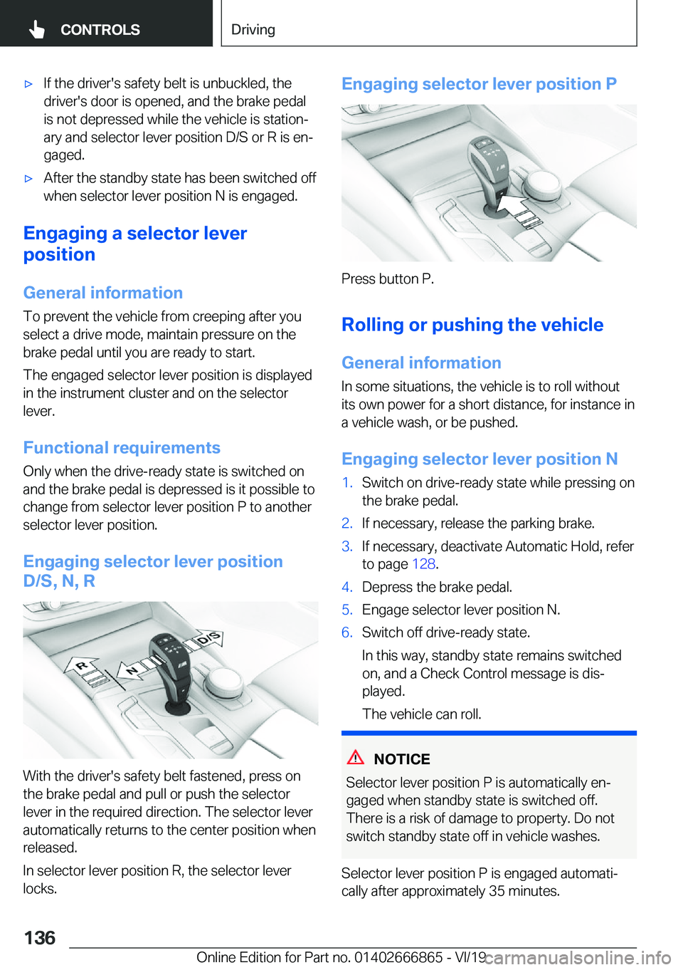 BMW X3 M 2020  Owners Manual 'x�I�f��t�h�e��d�r�i�v�e�r�'�s��s�a�f�e�t�y��b�e�l�t��i�s��u�n�b�u�c�k�l�e�d�,��t�h�e
�d�r�i�v�e�r�'�s��d�o�o�r��i�s��o�p�e�n�e�d�,��a�n�d��t�h�e��b�r�a�k�e��p�e�d�a�l �i�s�