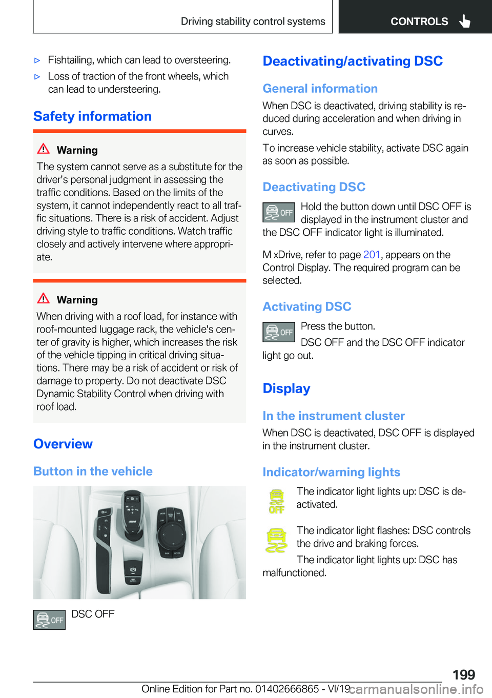BMW X3 M 2020  Owners Manual 'x�F�i�s�h�t�a�i�l�i�n�g�,��w�h�i�c�h��c�a�n��l�e�a�d��t�o��o�v�e�r�s�t�e�e�r�i�n�g�.'x�L�o�s�s��o�f��t�r�a�c�t�i�o�n��o�f��t�h�e��f�r�o�n�t��w�h�e�e�l�s�,��w�h�i�c�h�c�a�n��l�e�a